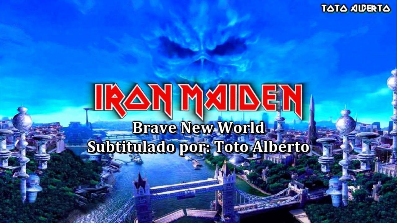 1280x720 Iron Maiden New World [Subtitulos al Español / Lyrics]