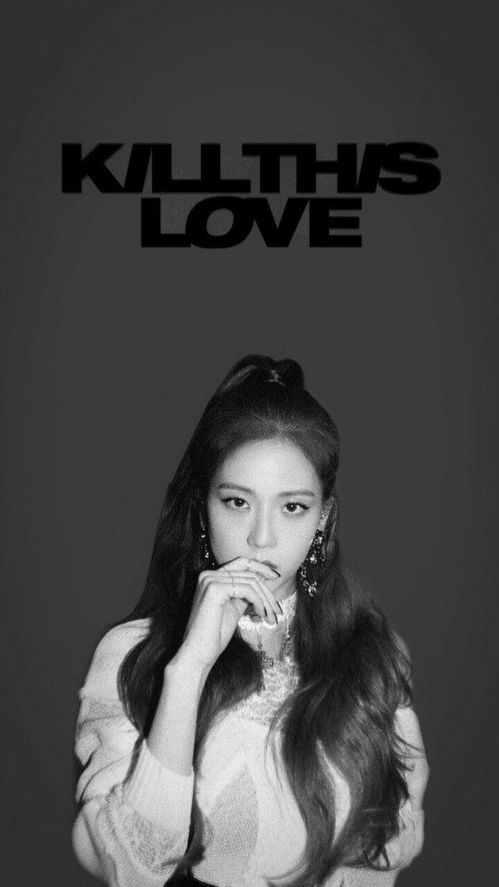 720x1280 BlackPink #Kill_This_Love 2019 Comeback #Jennie #Lisa #Rose #Jisoo