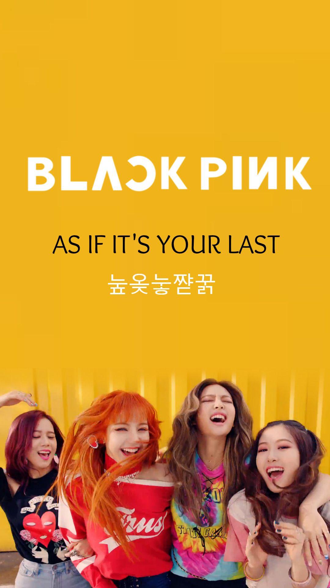 Blackpink As If It's Your Last Wallpapers Top Free Blackpink As If It