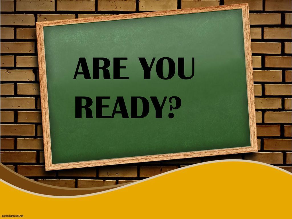 Are You Ready Wallpapers - Top Free Are You Ready Backgrounds