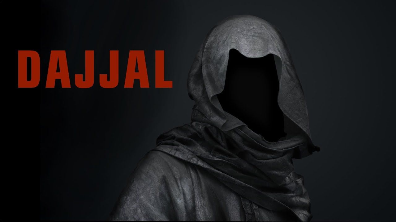 1280x720 THE DAJJAL: PROTECT YOURSELF فتنة المسيح الدجال