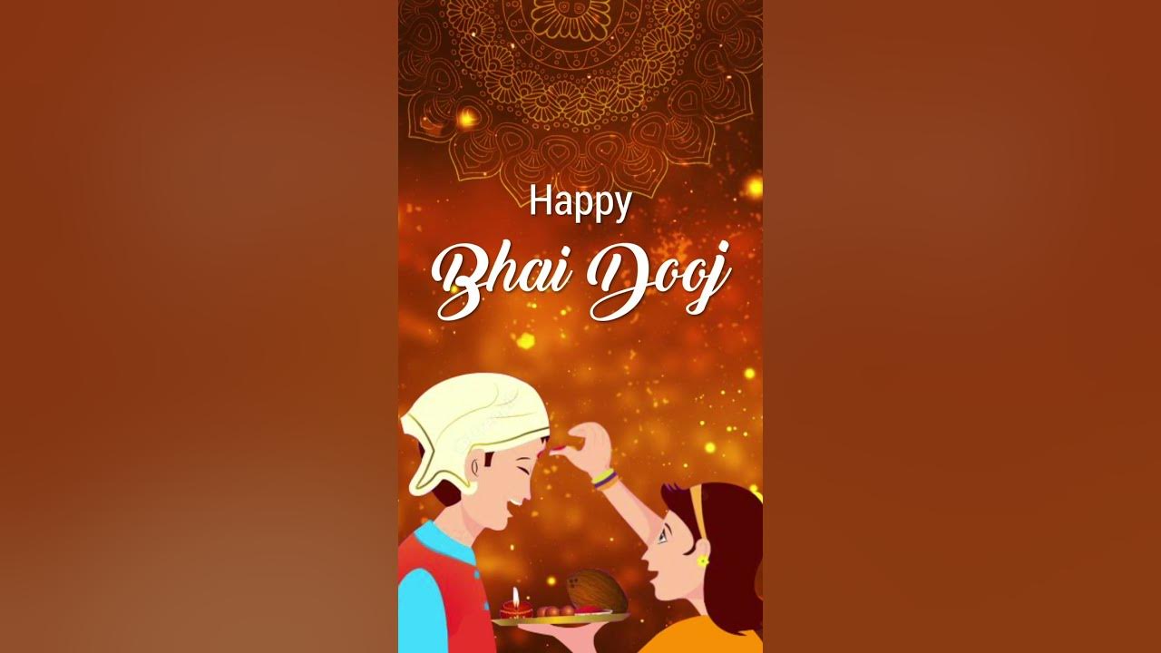 1280x720 shorts Bhai dooj Status 2021. Bhai Dooj Whatsapp Status. Happy Bhai Dooj status