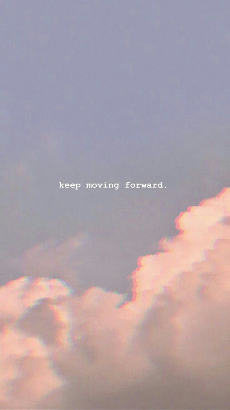 736x1308 Keep Moving Forward Wallpaper