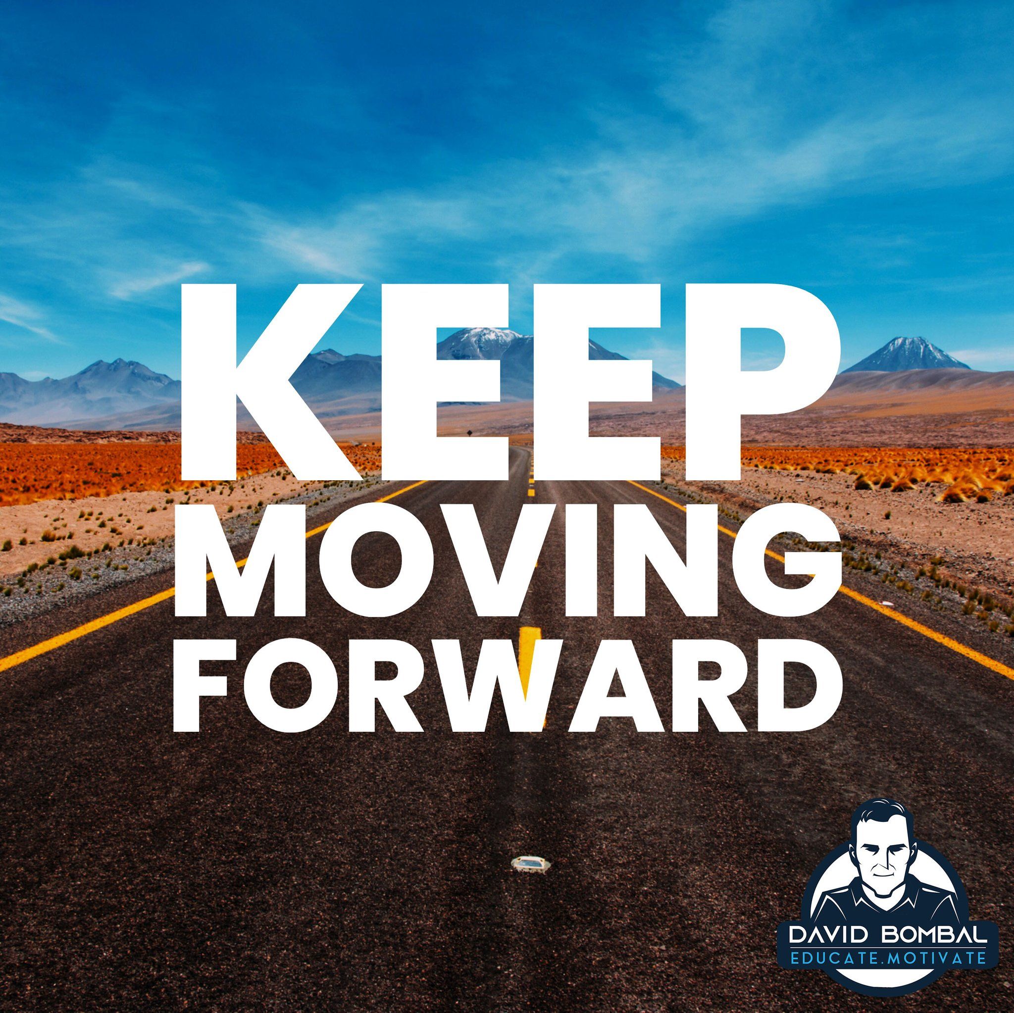 Keep Moving Forward Wallpapers - Top Free Keep Moving Forward