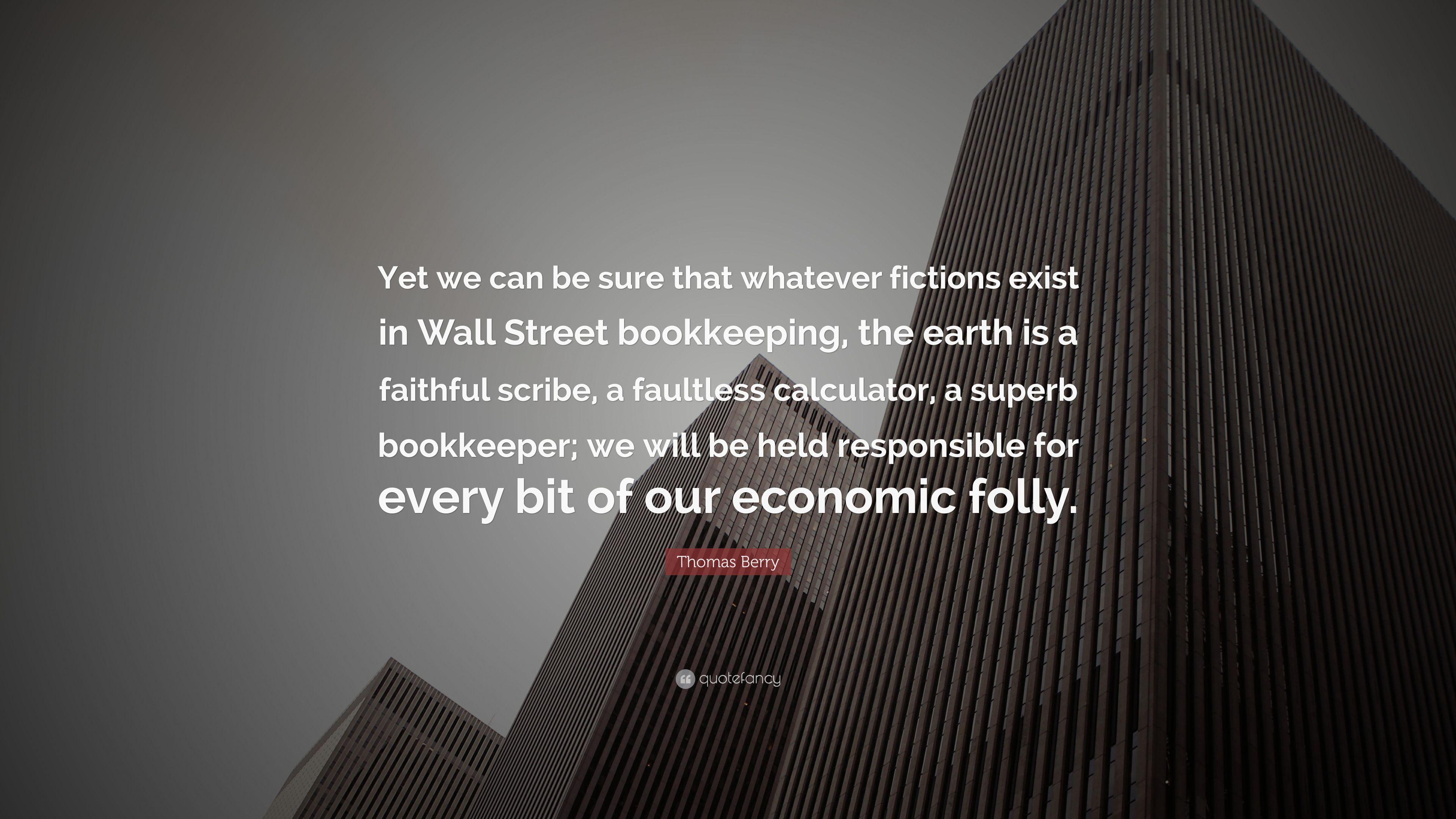 3840x2160 Thomas Berry Quote: “Yet we can be sure that whatever fictions exist