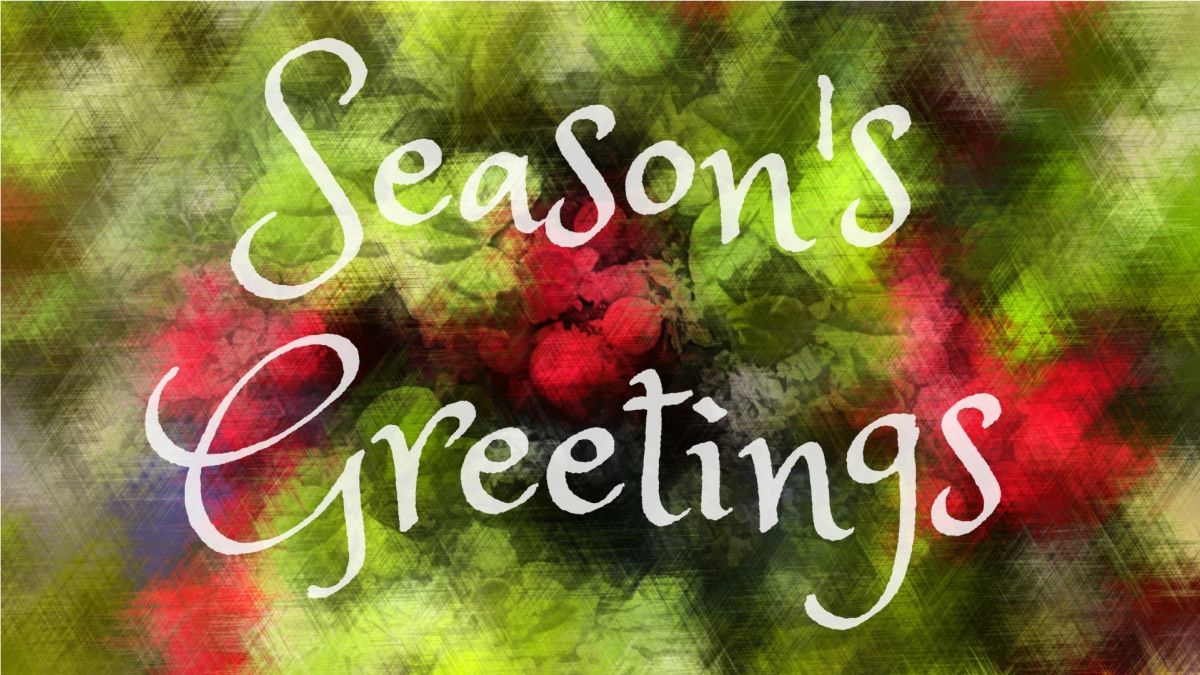 1200x675 Festivals & Events News. Send Season's Greetings 2021 Wishes, Messages, Image, Quotes and HD Wallpaper