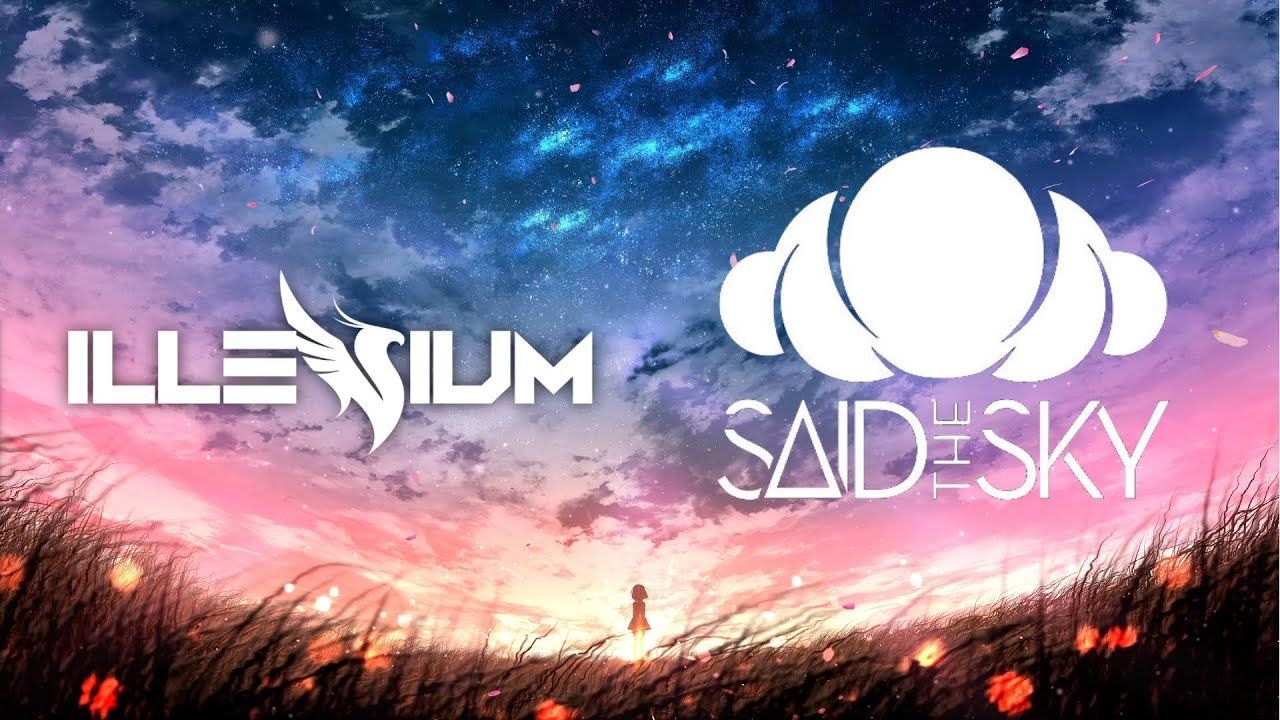 1280x720 Twilight. ILLENIUM x Said The Sky Mix. Future Bass & Melodic Dubstep