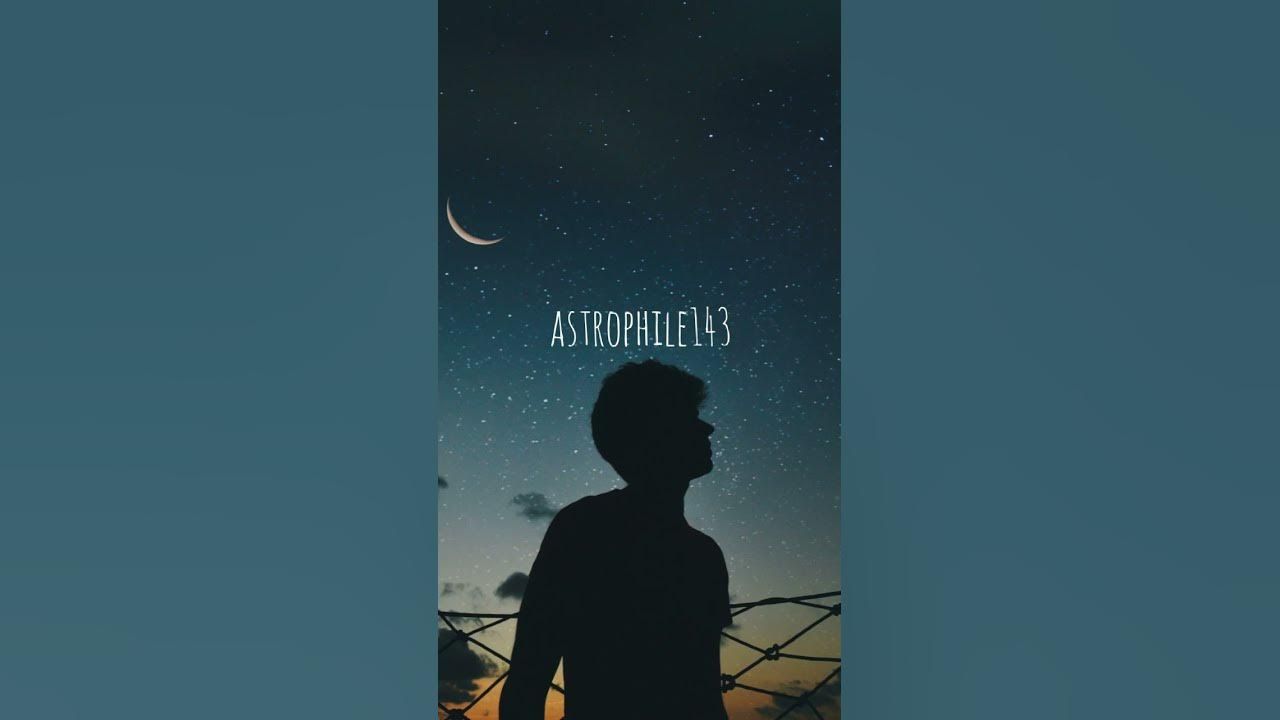 1280x720 astrophile #night #sky #Selenophile #love when K.K said