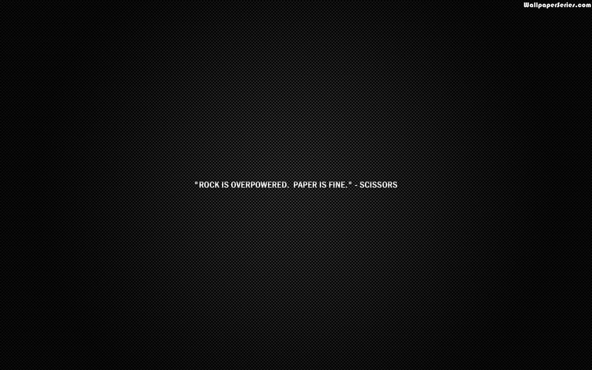 1920x1200 Rock Paper Scissors Quotes Wallpaper 10860