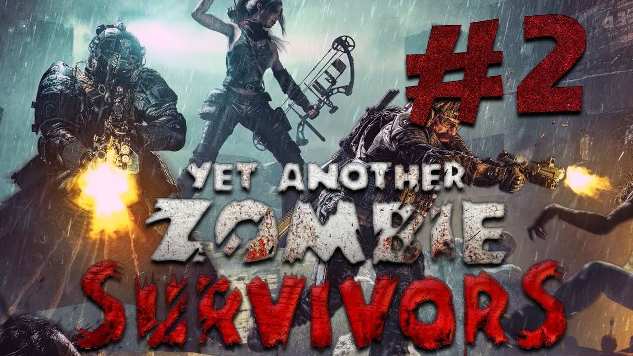 1280x720 Yet Another Zombie Survivors Part 2: Tanking Until Sunrise