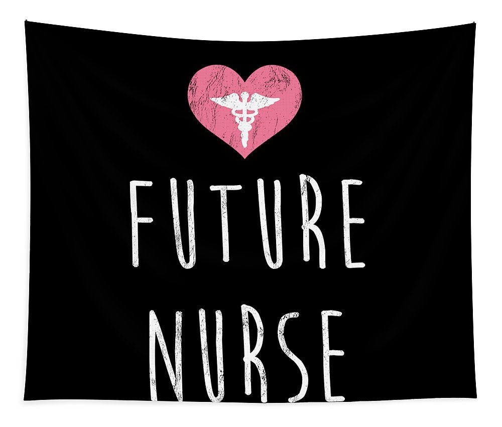 1000x851 Future Nurse Nursing School Nurse Student Tapestry