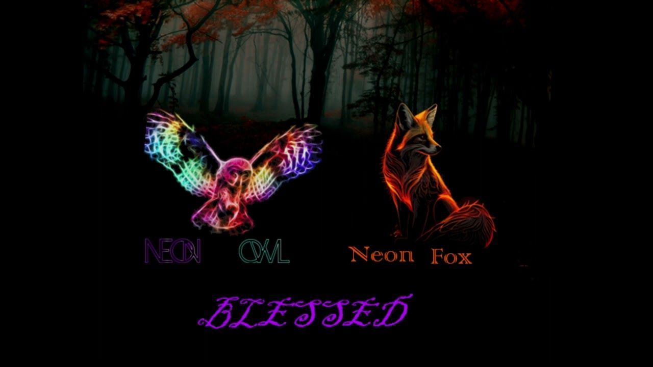 1280x720 Blessed (Feat. Neon Fox)