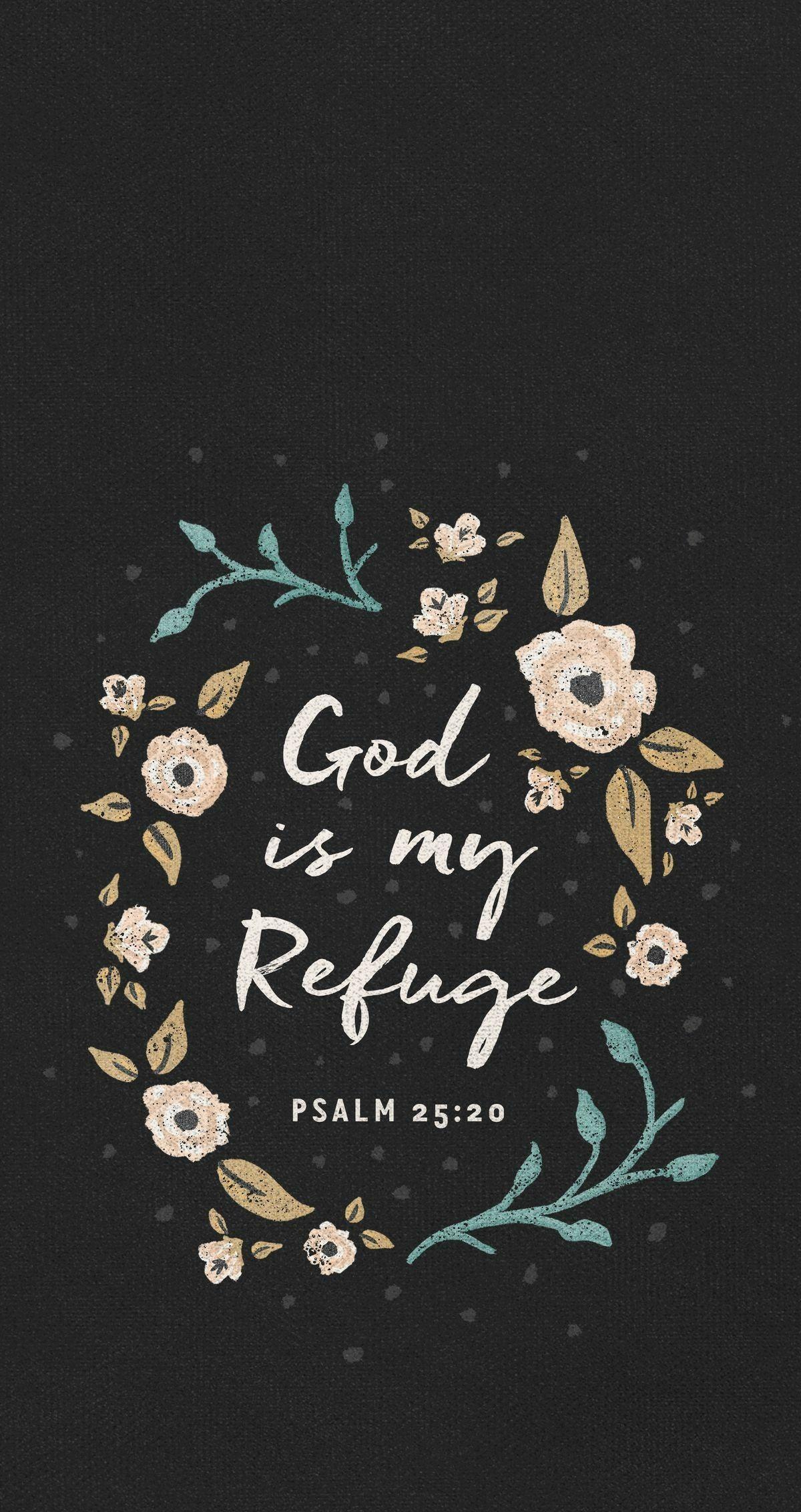 1200x2264 Dios es mi refugio. Bible. Wallpaper bible, Bible verse wallpaper