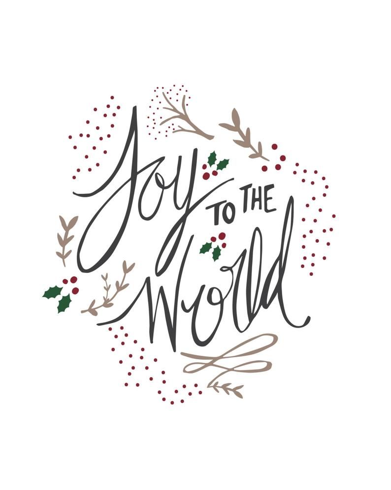 794x993 PRINTABLE Joy to the World Christmas Printable. Christmas calligraphy, Christmas prints, Christmas phone wallpaper