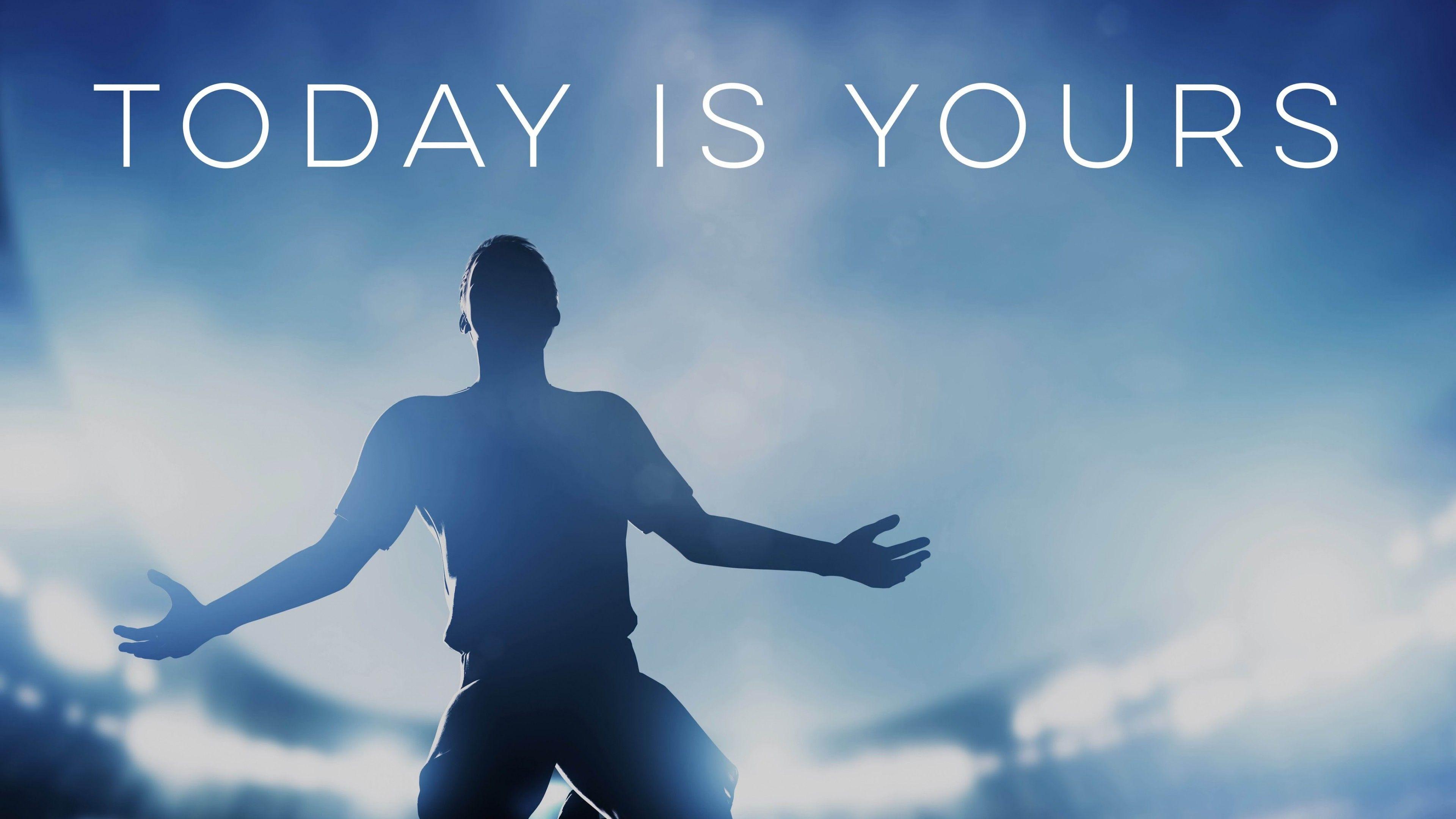 3840x2160 Wallpaper Today, Inspirational, Encouragement, Quotes, 4K