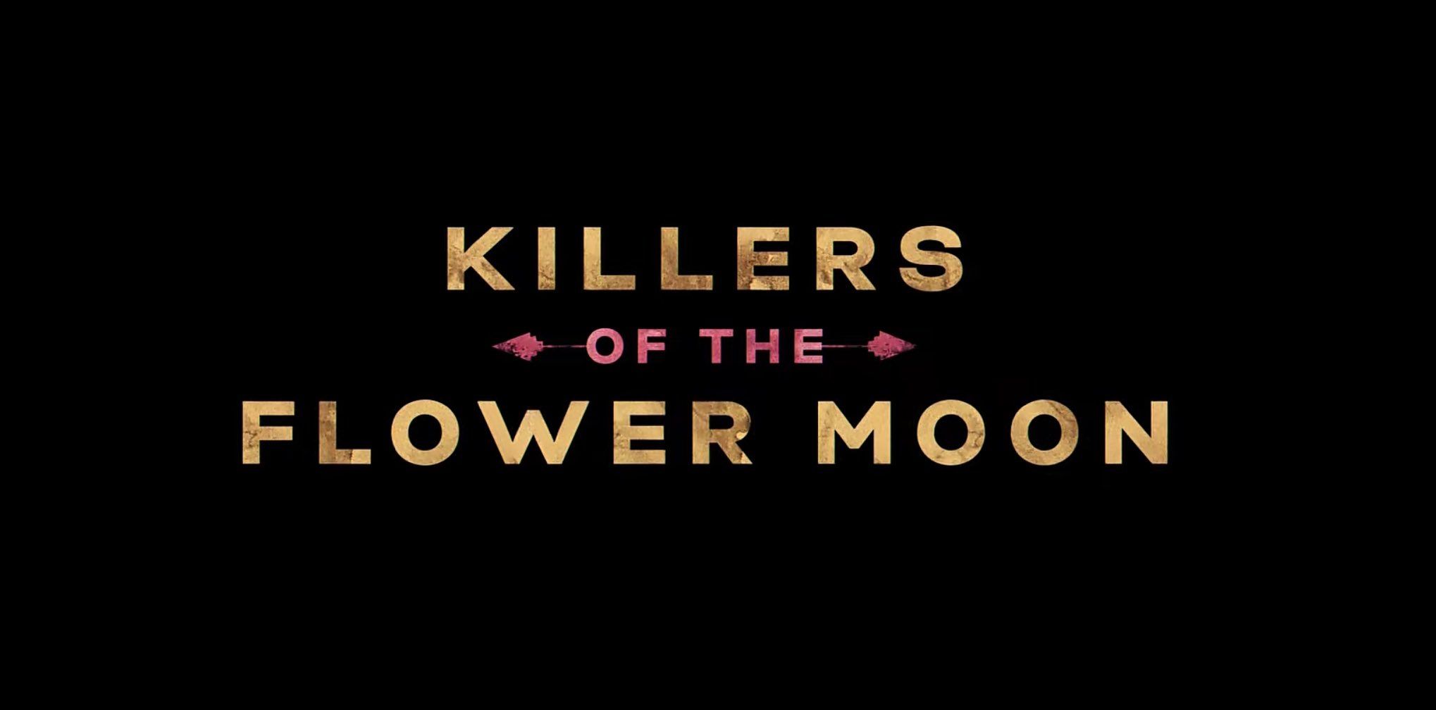 2038x1008 Film Updates on X: Martin Scorsese's 'KILLERS OF THE FLOWER MOON'