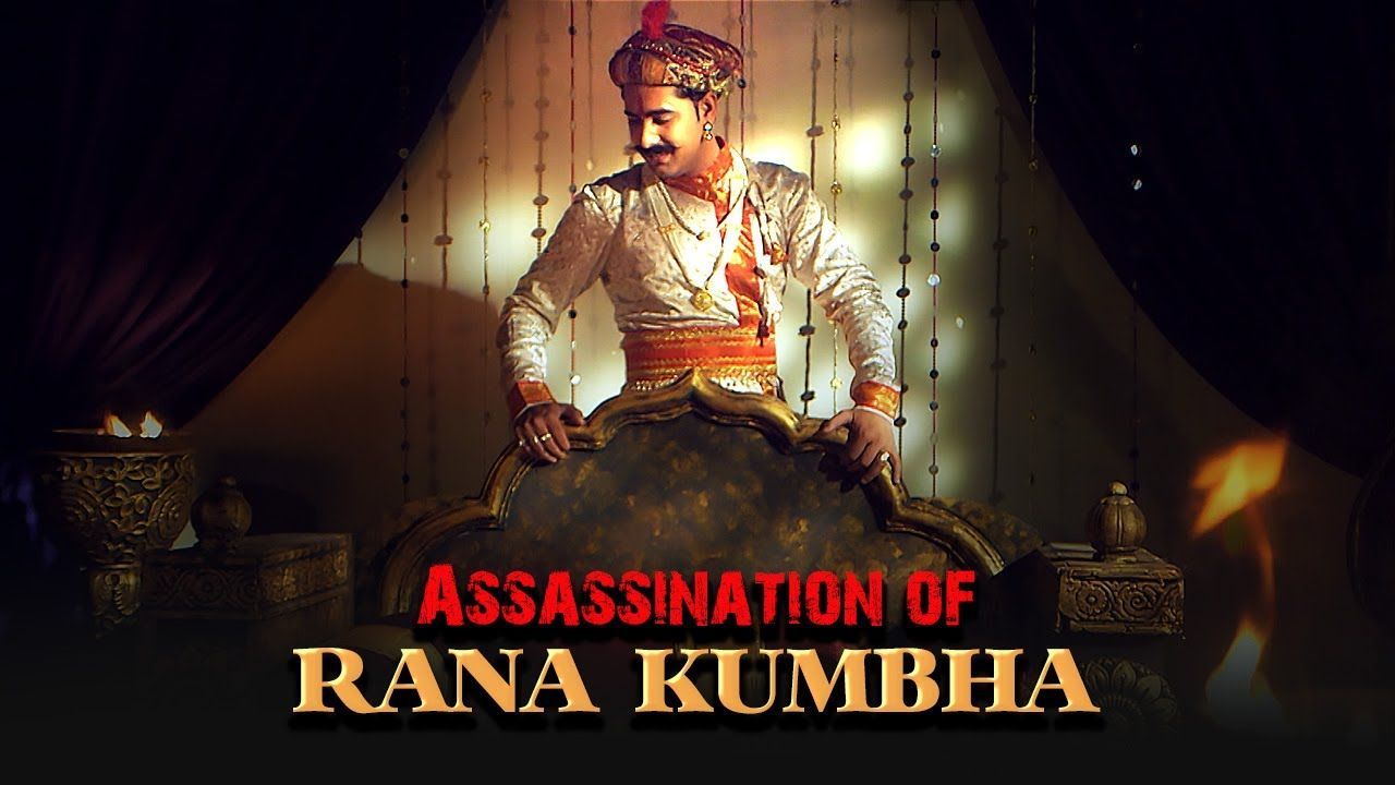 1280x720 Assassination of Rana Kumbha