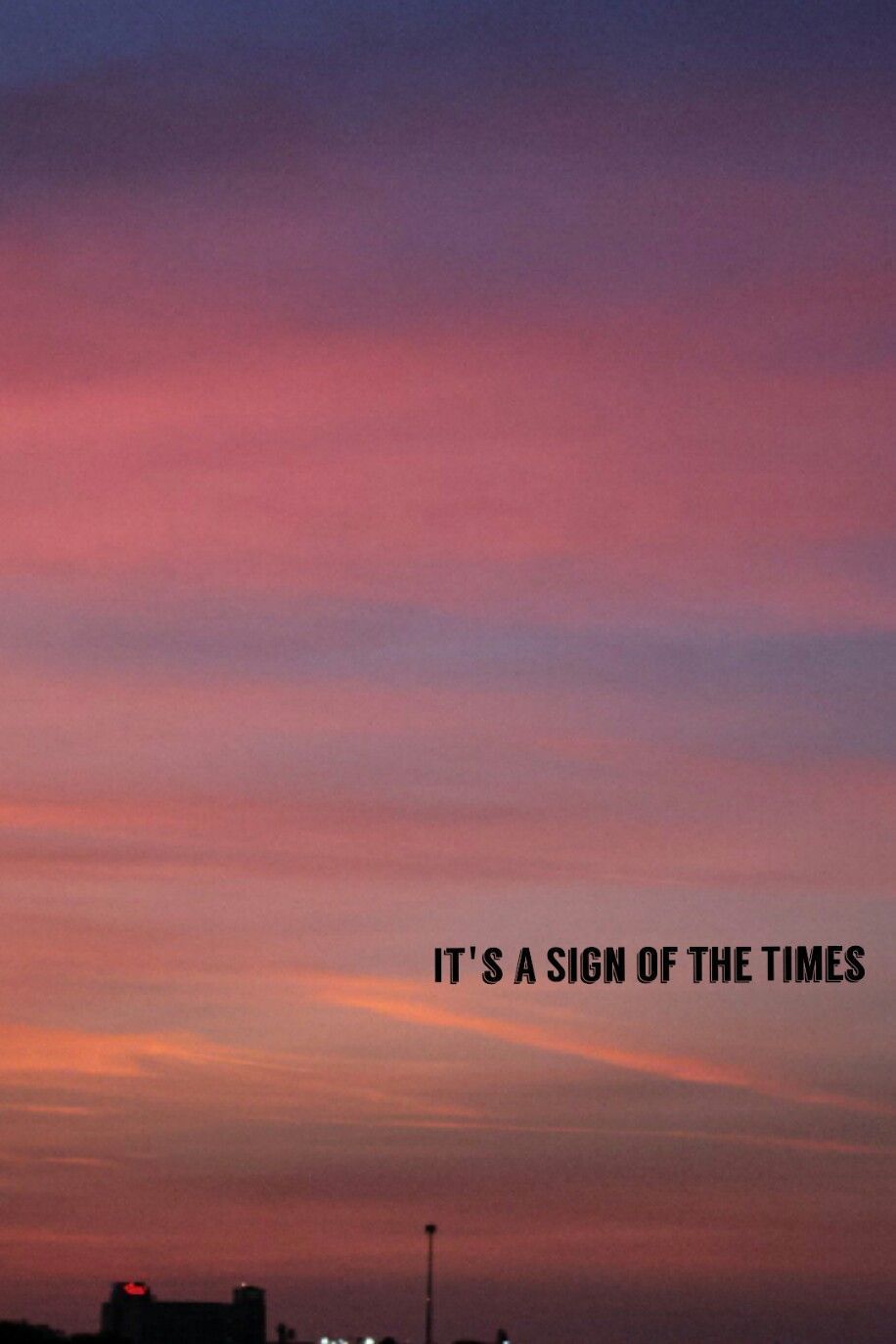 916x1374 Wallpaper. Sign of the times. Wallpaper, Signs, Lockscreen screenshot