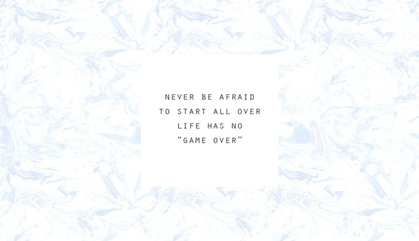 1459x839 Download Motivational Quotes Aesthetic No Game Over Wallpaper