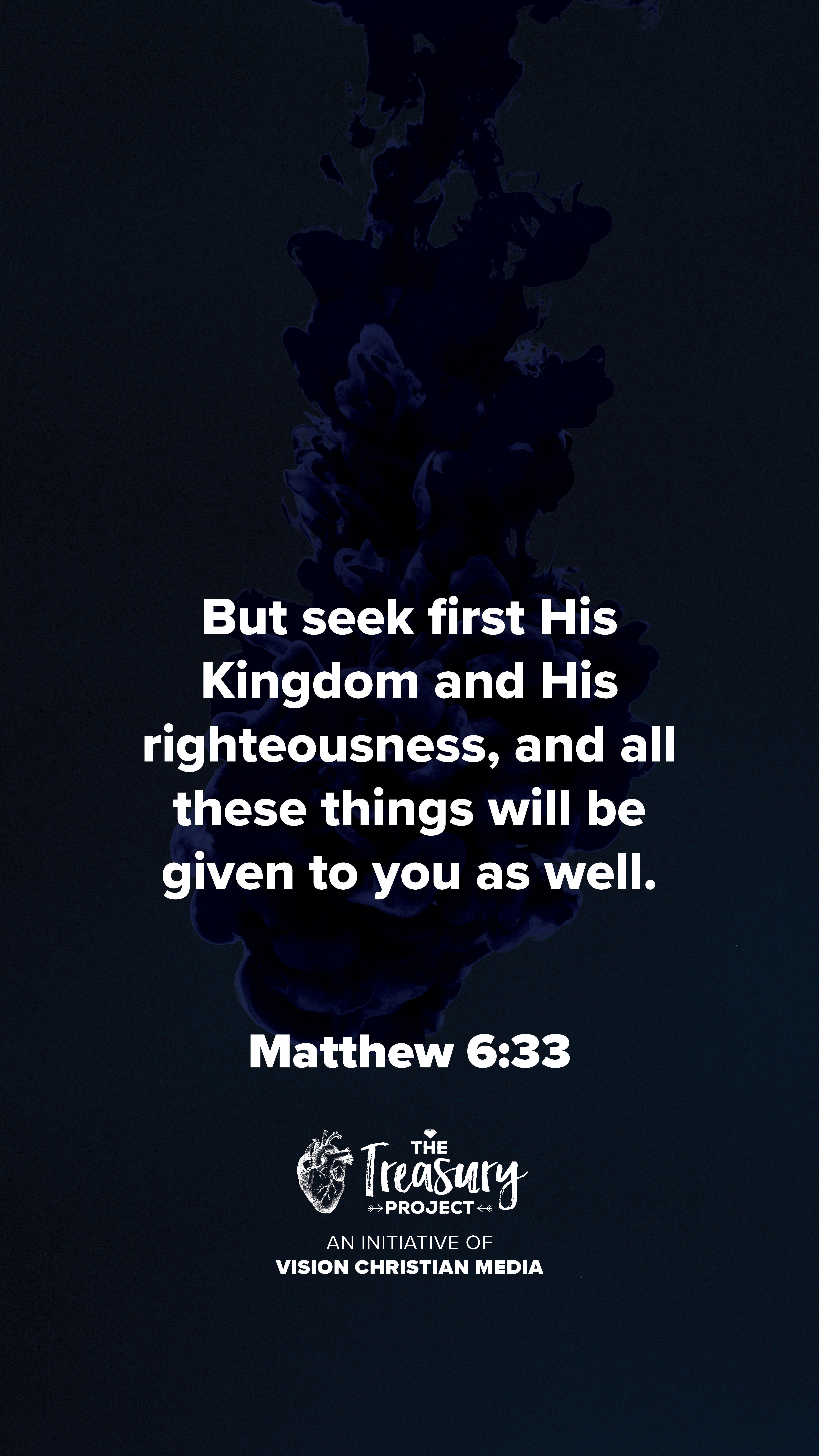 4500x8000 Matthew 6:33 Christian Media
