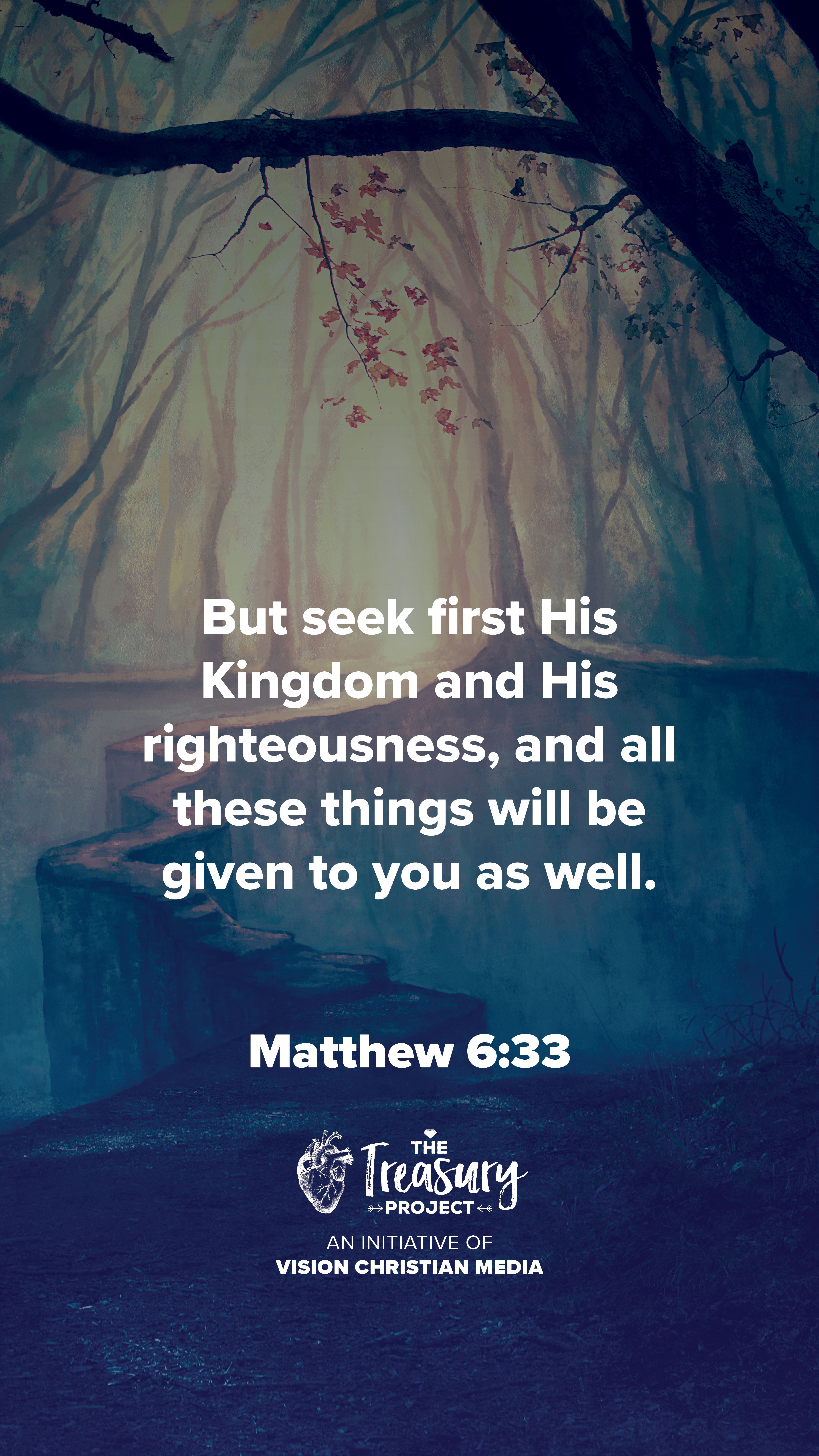 4500x8000 Matthew 6:33 Christian Media