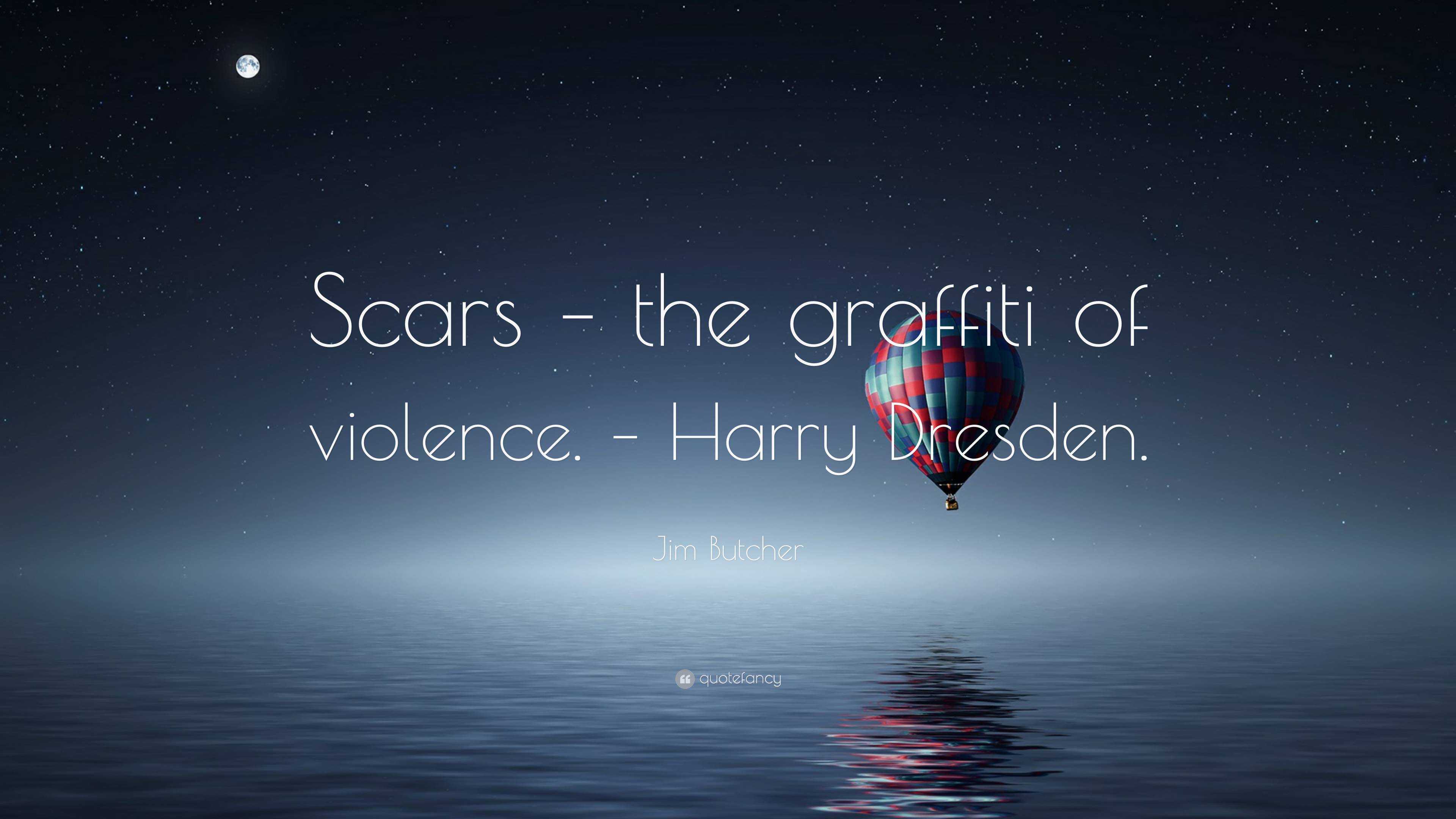 3840x2160 Jim Butcher Quote: “Scars