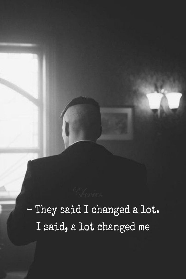 736x1103 Lot changed me. Peaky blinders quotes