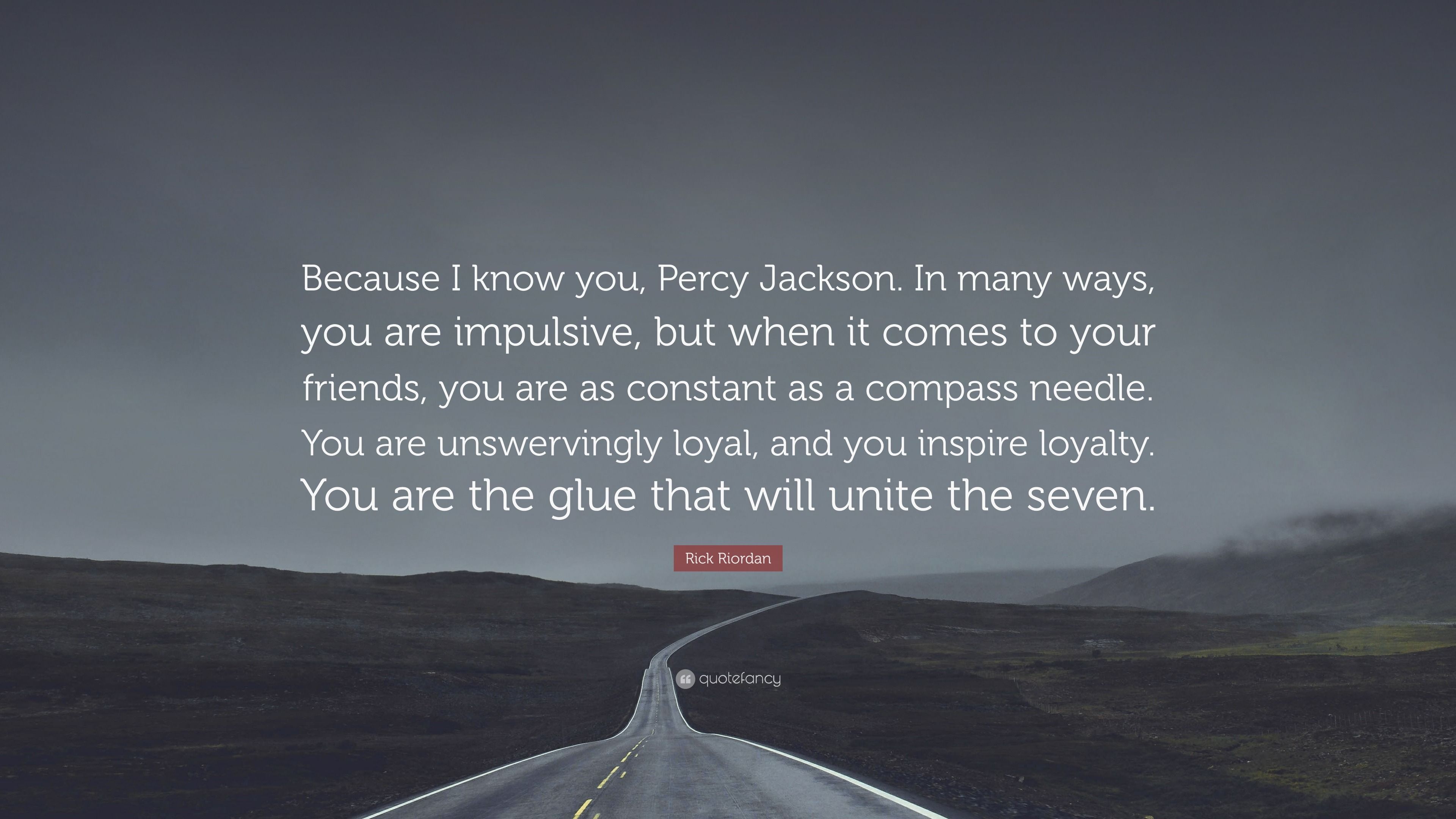 3840x2160 Rick Riordan Quote: “Because I know you