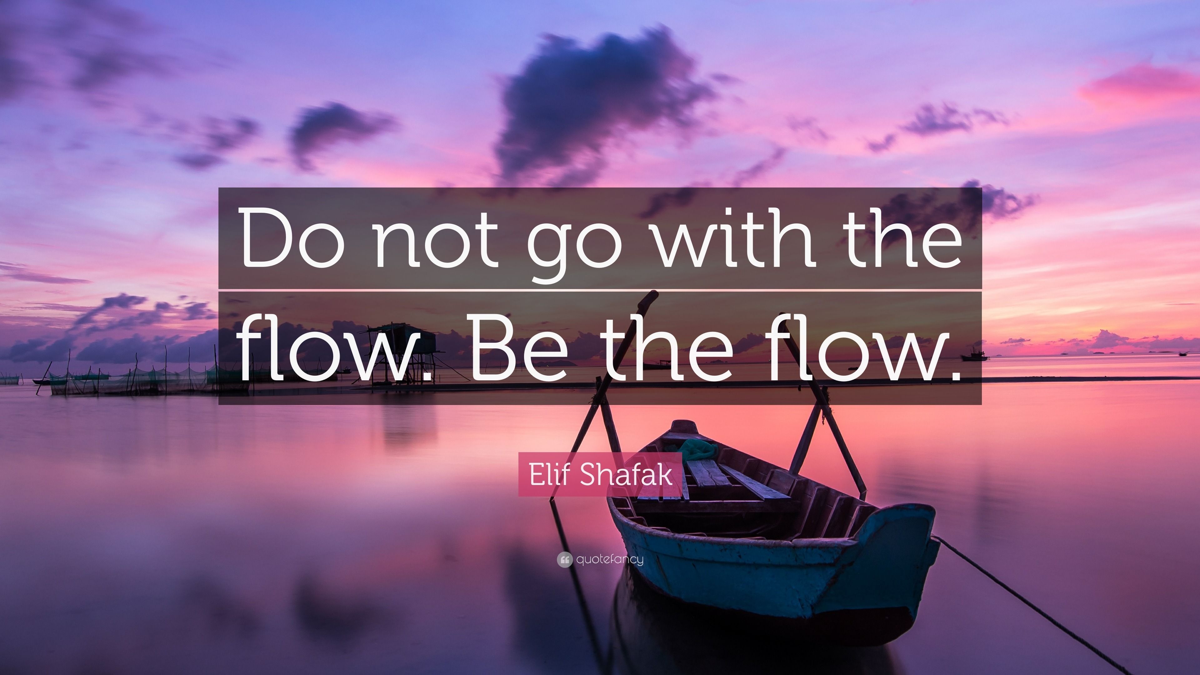 3840x2160 Elif Shafak Quote: “Do not go with