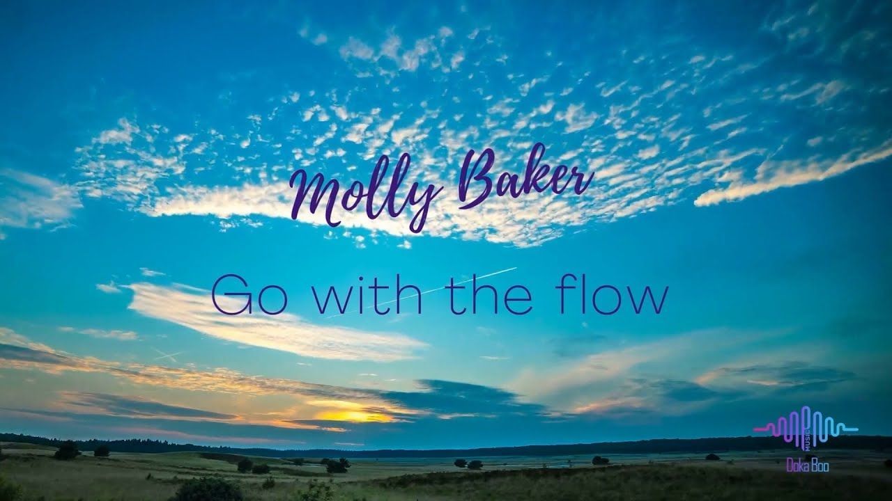 1280x720 Molly Baker with the Flow Lyrics