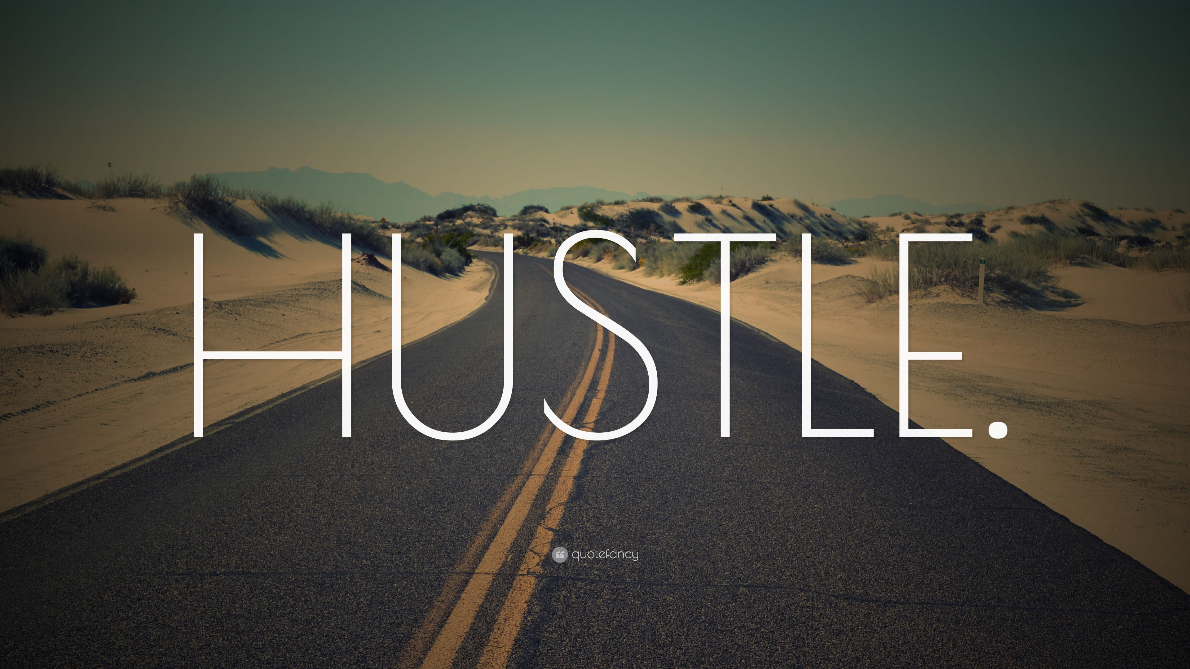 3840x2160 HUSTLE.” Wallpaper
