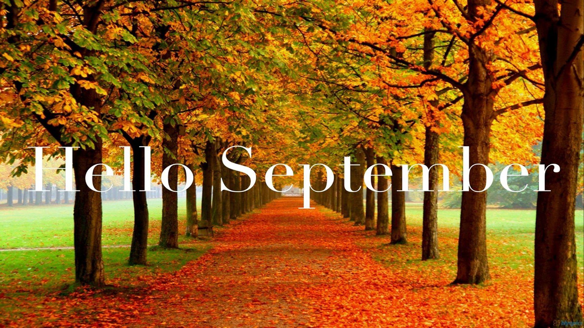 Hello September Wallpapers Top Free Hello September Backgrounds Wallpaperaccess