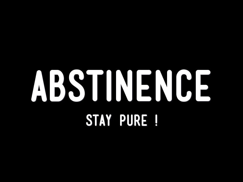 1024x768 Abstinence