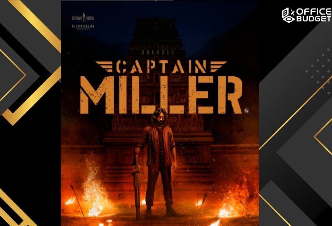 1092x743 Captain Miller Release Date, Budget
