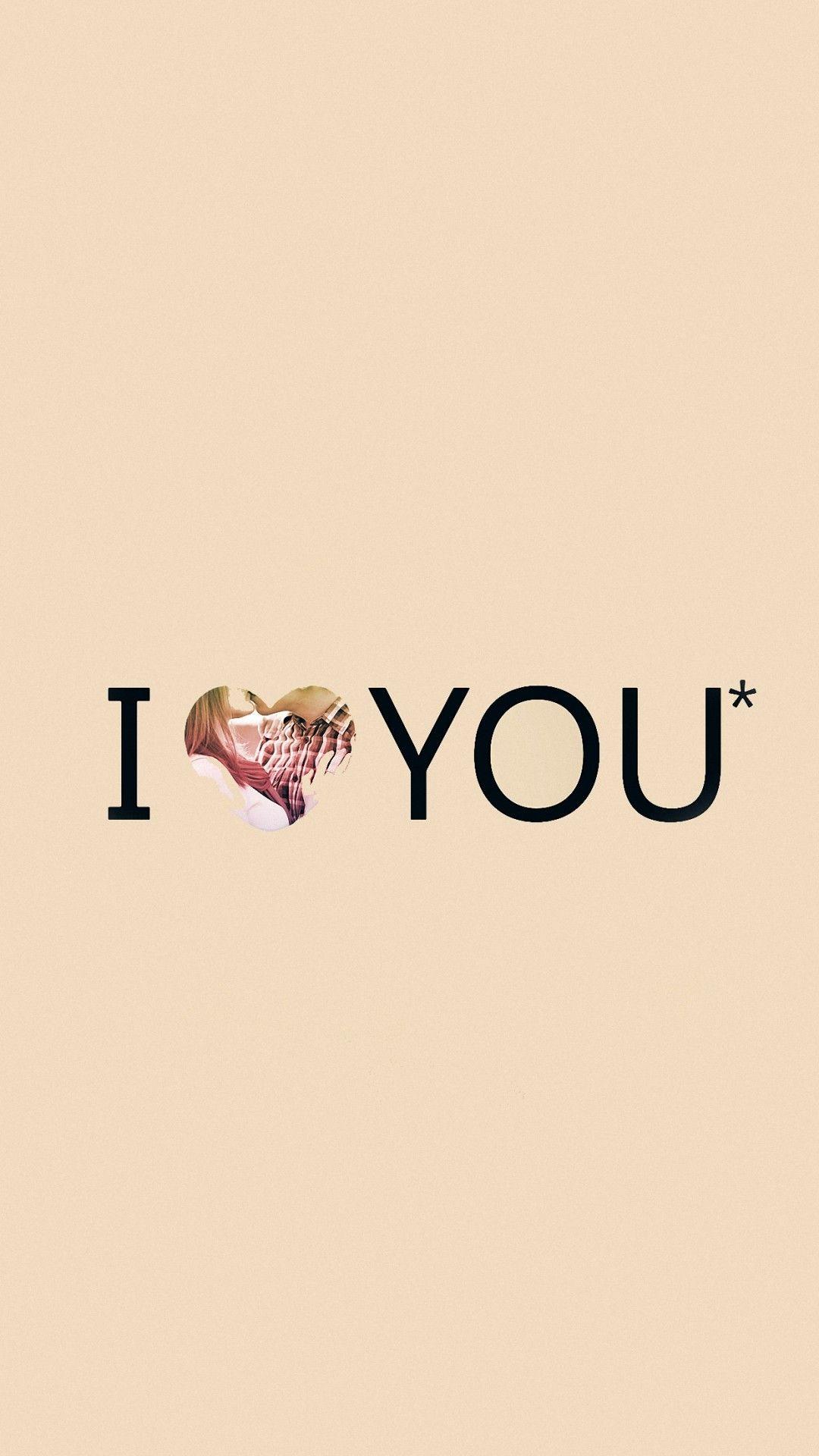 1080x1920 I Love You