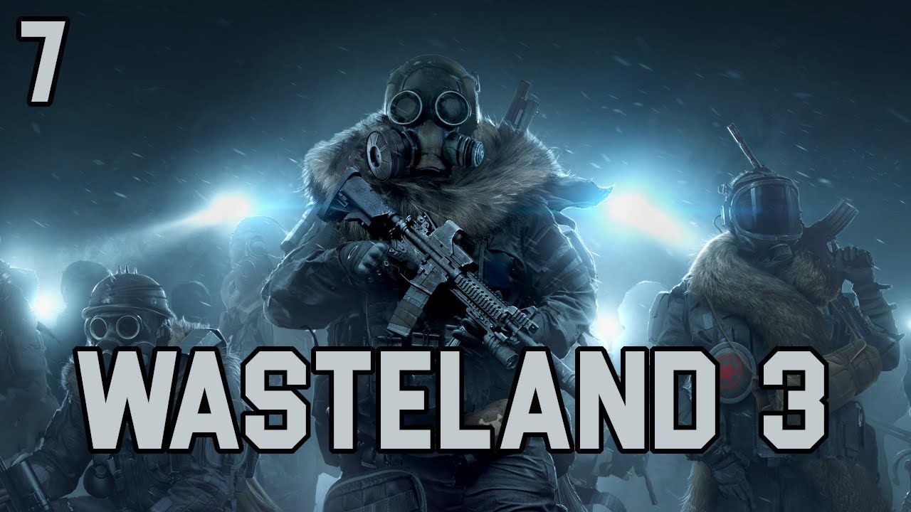 1280x720 Wasteland 3 7: Burn It All Down