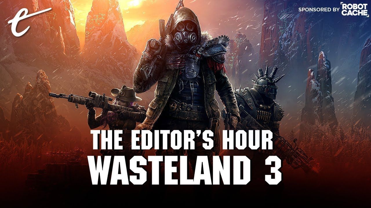 1280x720 Wasteland 3. The Editor's Hour