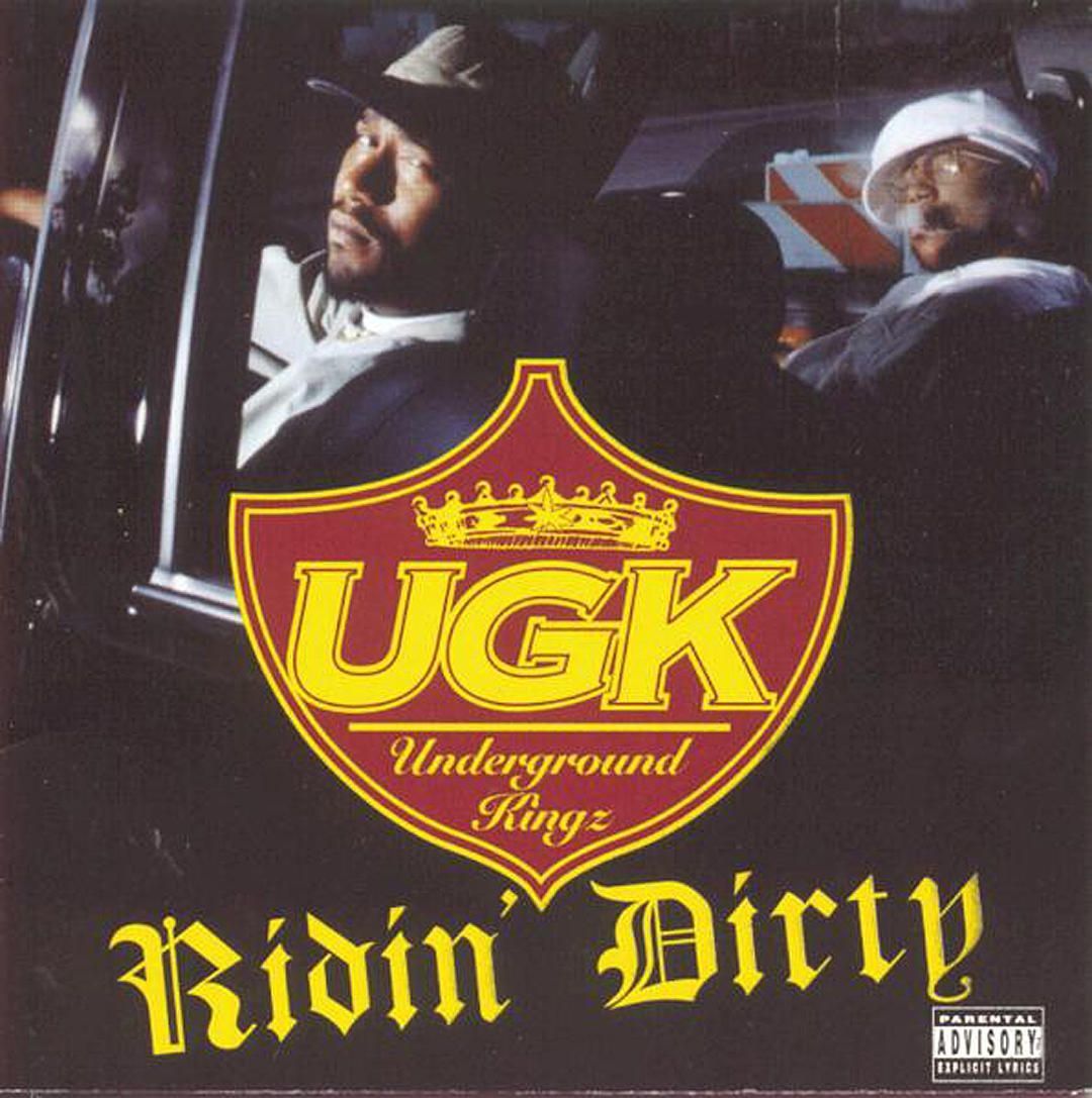 1080x1087 UGK Drop 'Ridin' Dirty