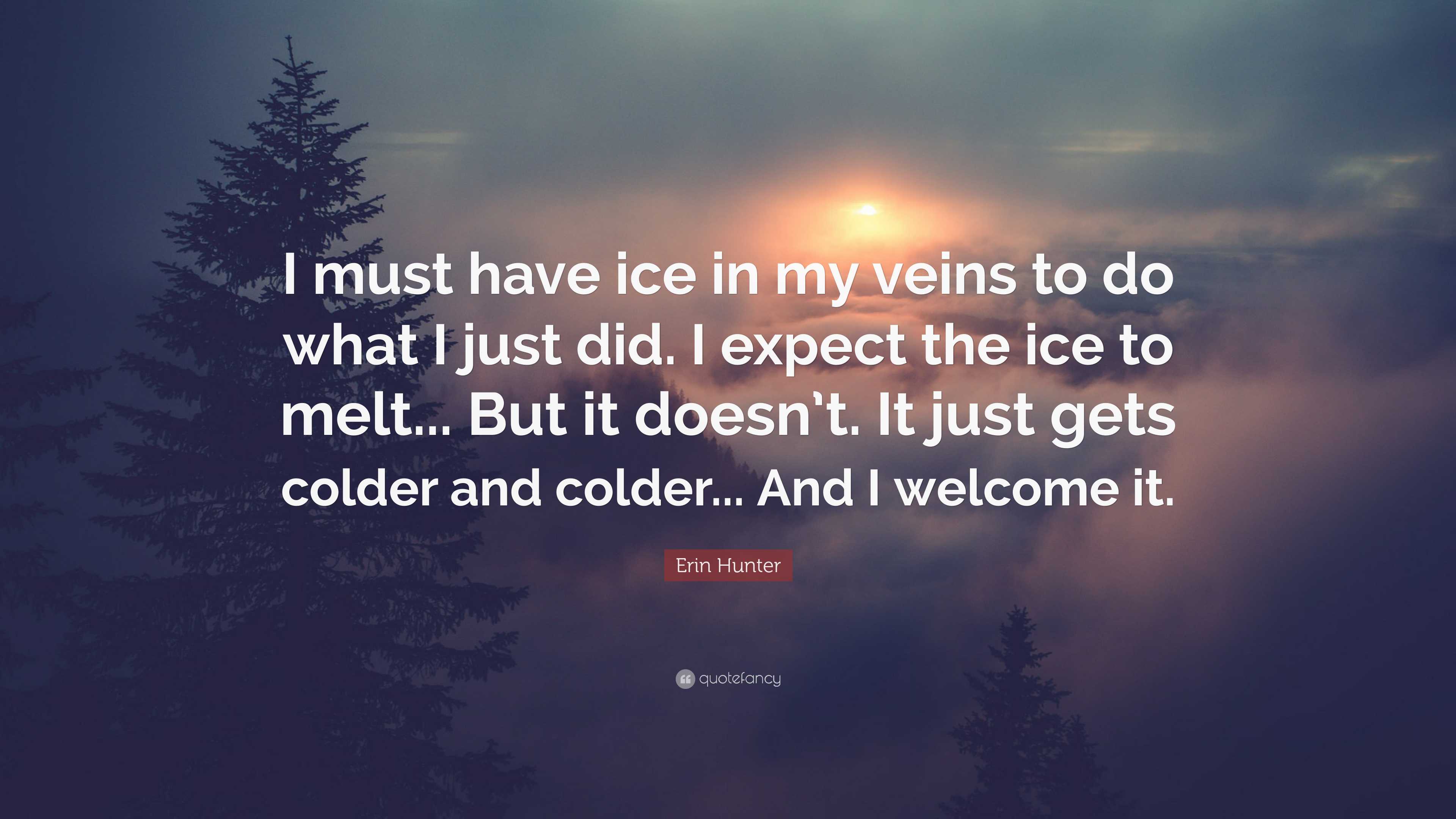 3840x2160 Erin Hunter Quote: “I must have ice