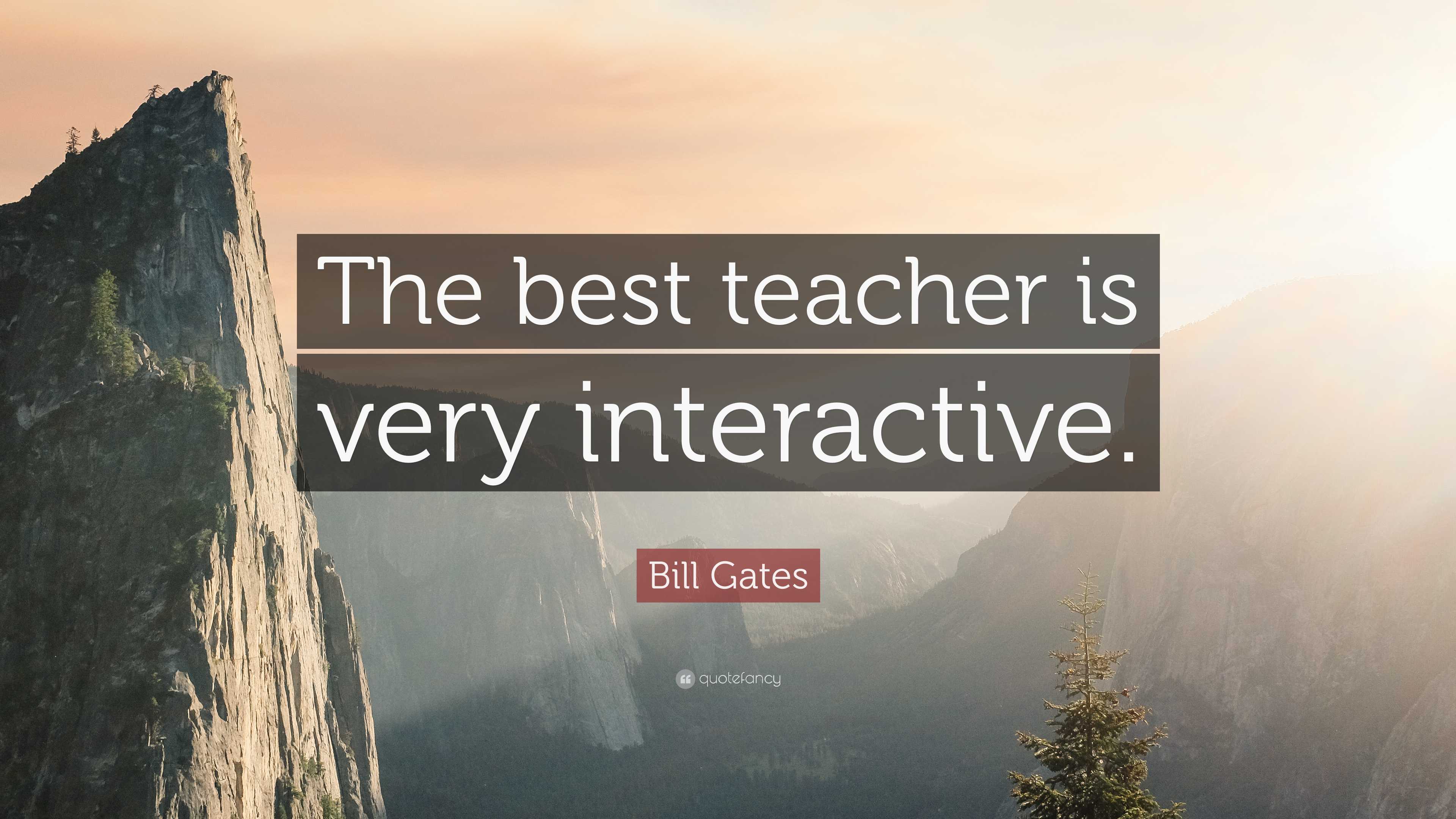 3840x2160 Bill Gates Quote: “The best teacher is