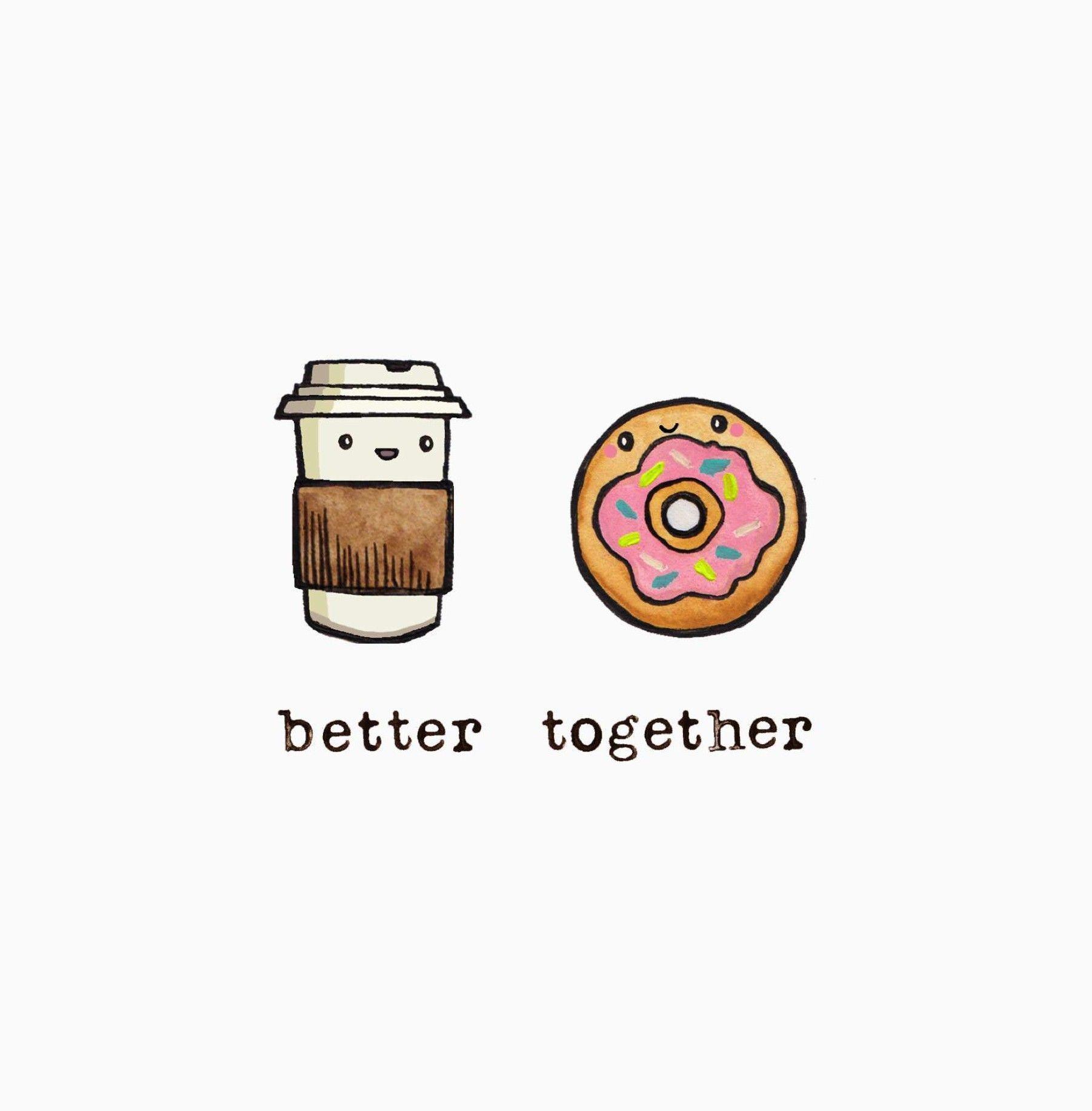 1802x1833 Better Together. Tats. Cute food drawings, Best friend