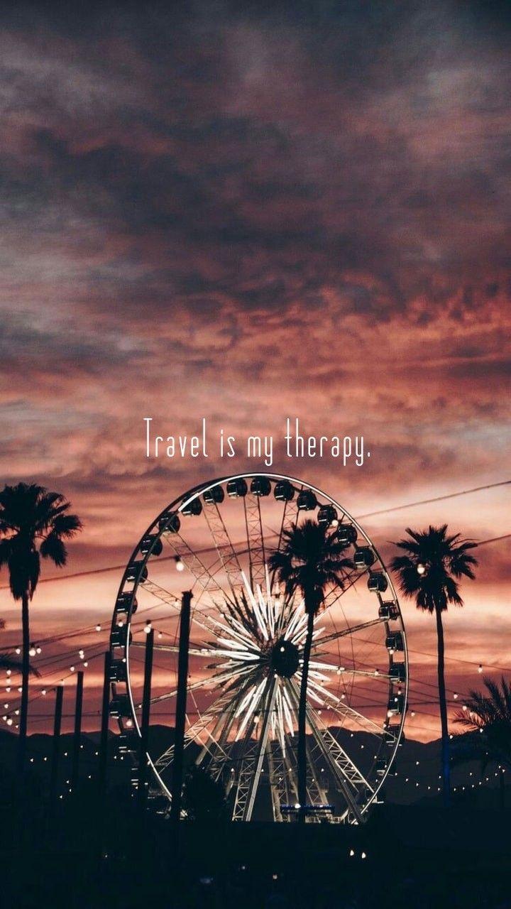 720x1280 Travel is my therapy. Phone wallpaper
