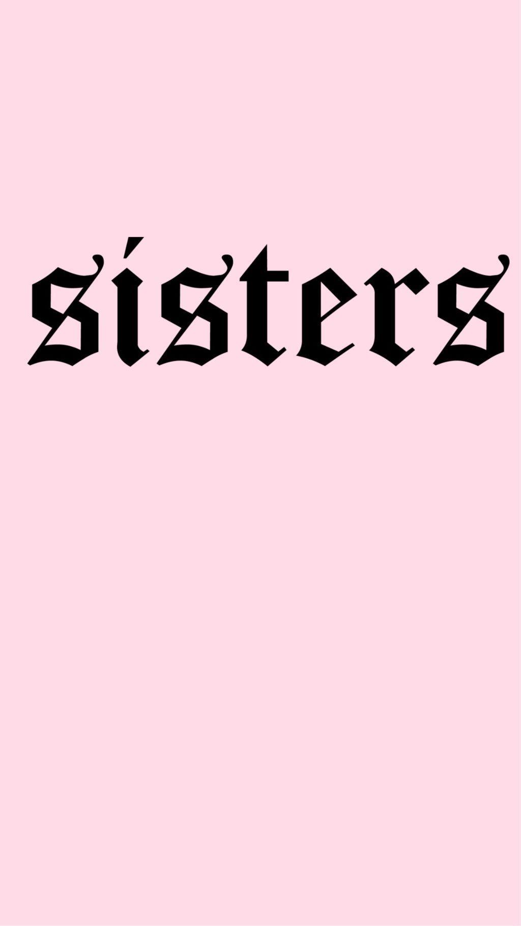 Sister Wallpapers - Top Free Sister Backgrounds - WallpaperAccess