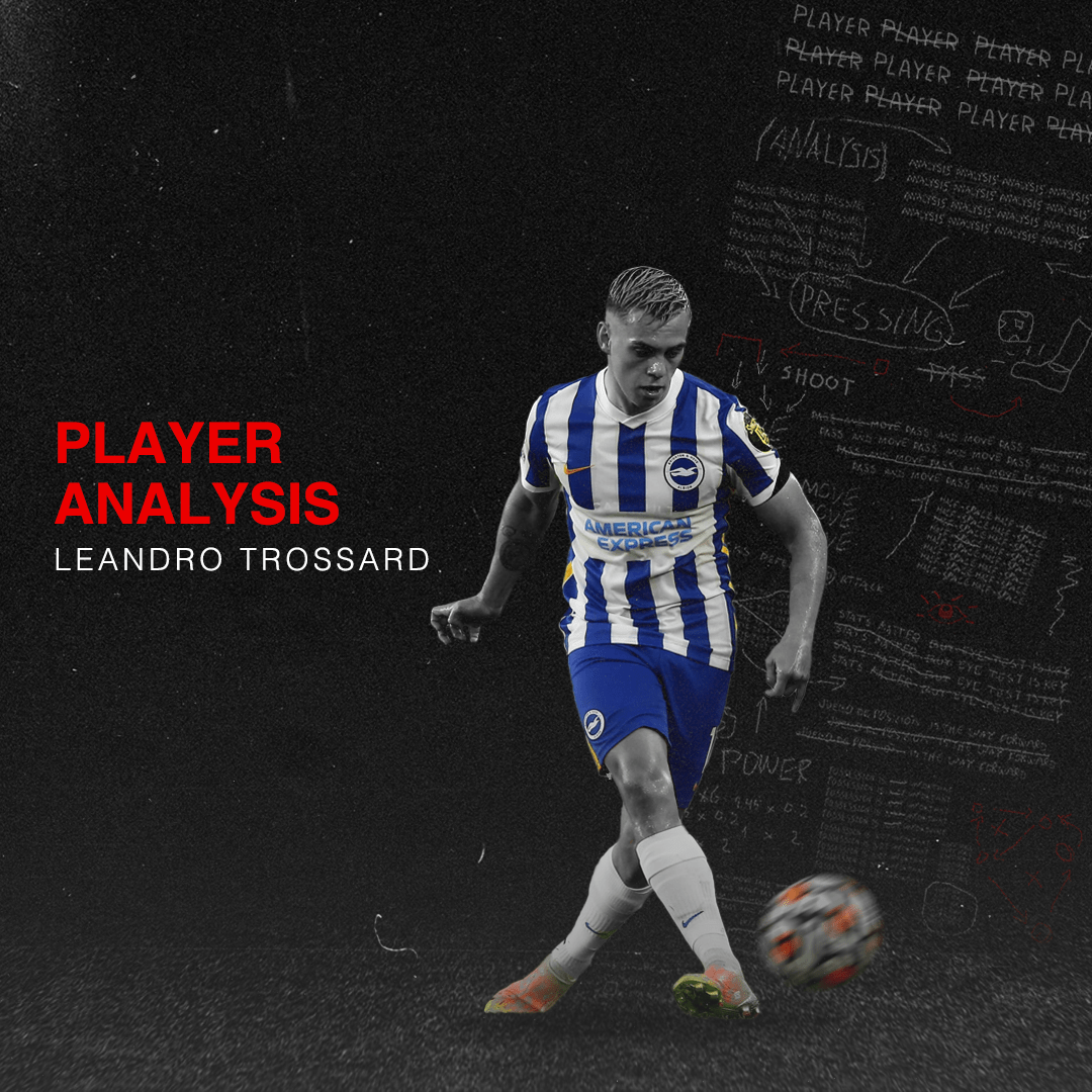 1080x1080 Player Analysis: Leandro Trossard