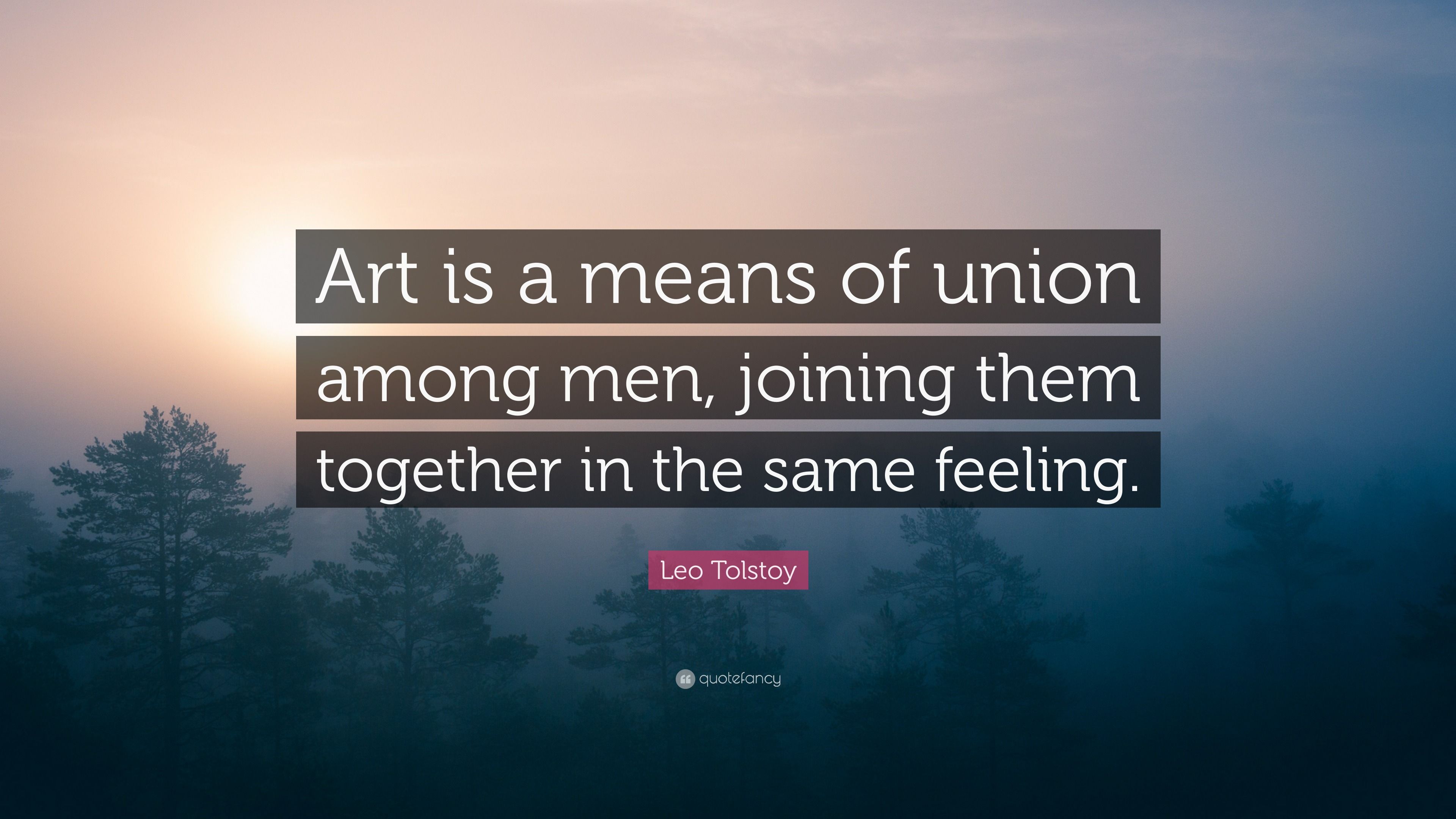 3840x2160 Leo Tolstoy Quote: “Art is a means