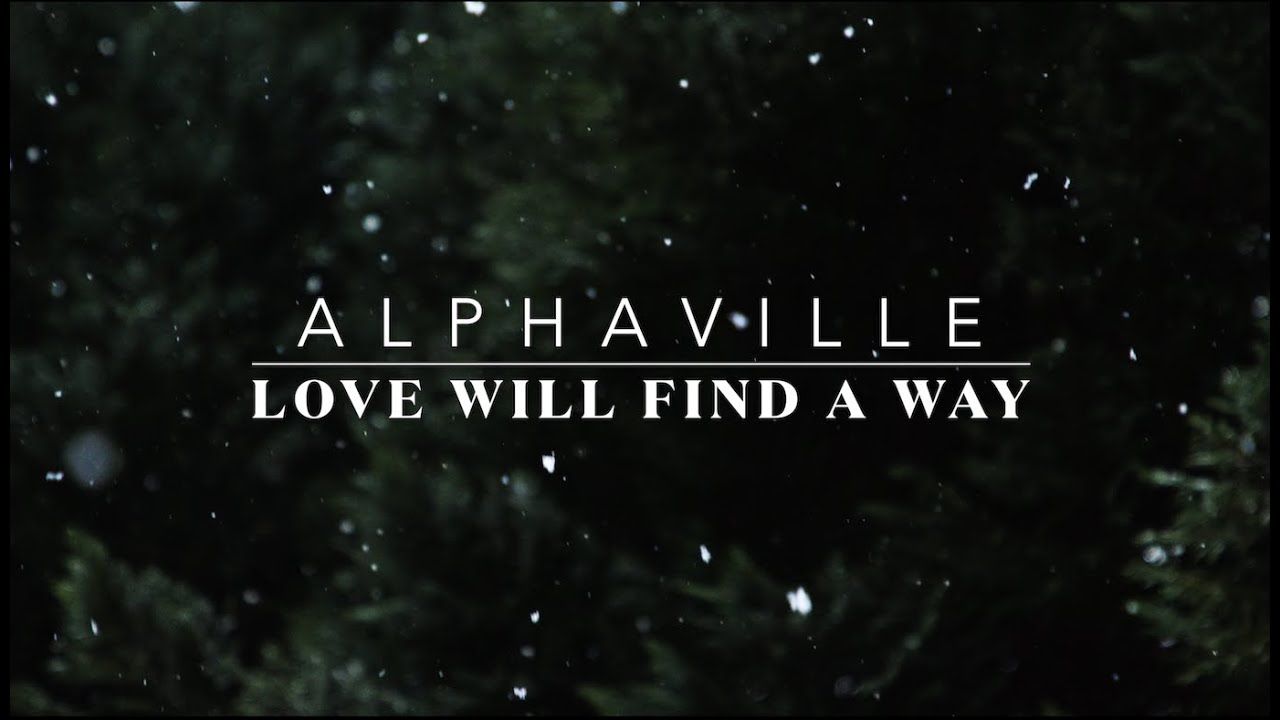 1280x720 Alphaville Will Find a Way