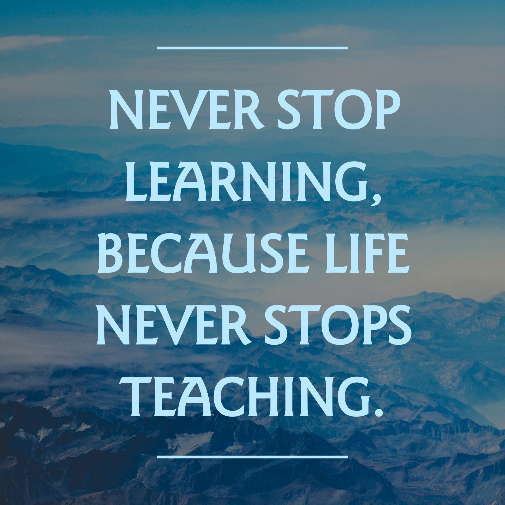 Never Stop Learning Wallpapers Top Free Never Stop Learning Never Stop Learning Wallpapers Top Free Never Stop Learning