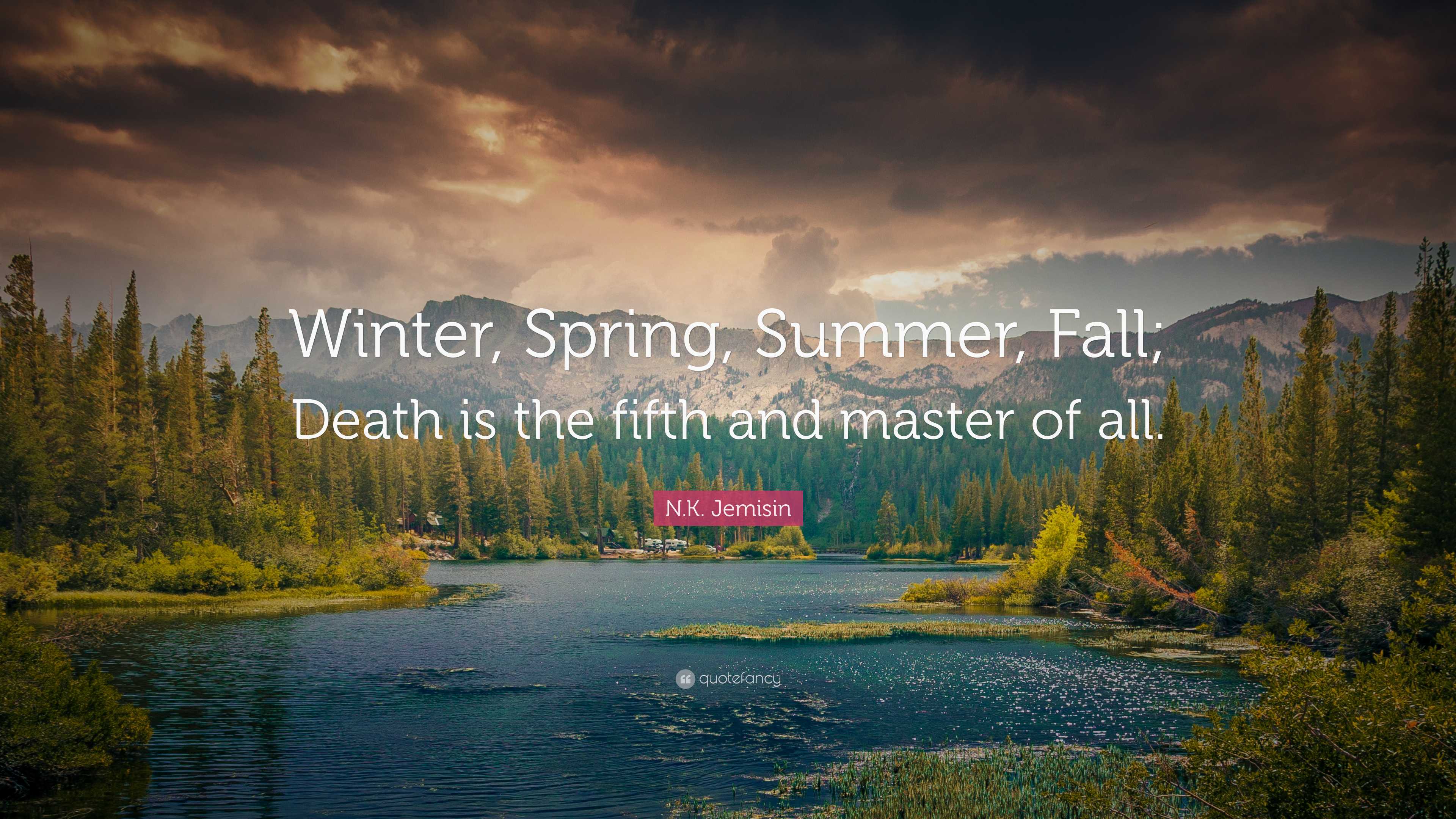 3840x2160 N.K. Jemisin Quote: “Winter, Spring