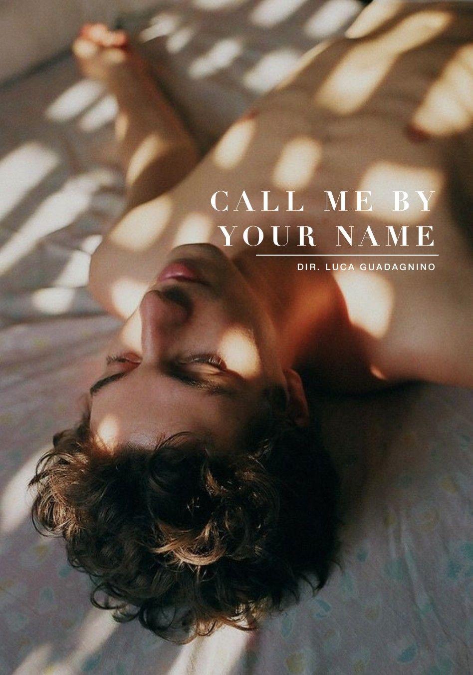 948x1352 Call me by your name. Call me