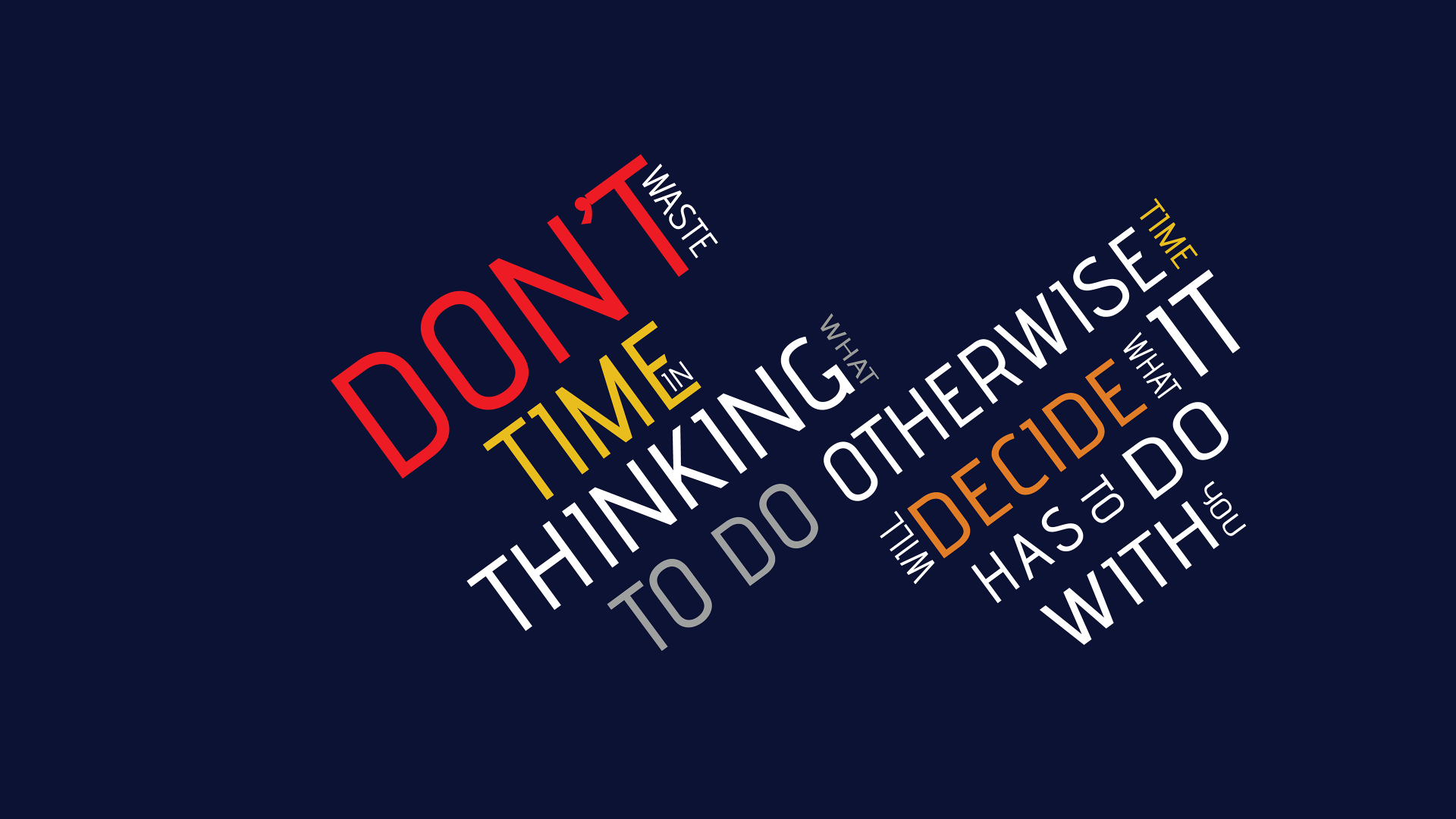 1920x1080 Dont Waste Time Wallpaper 4K, Popular